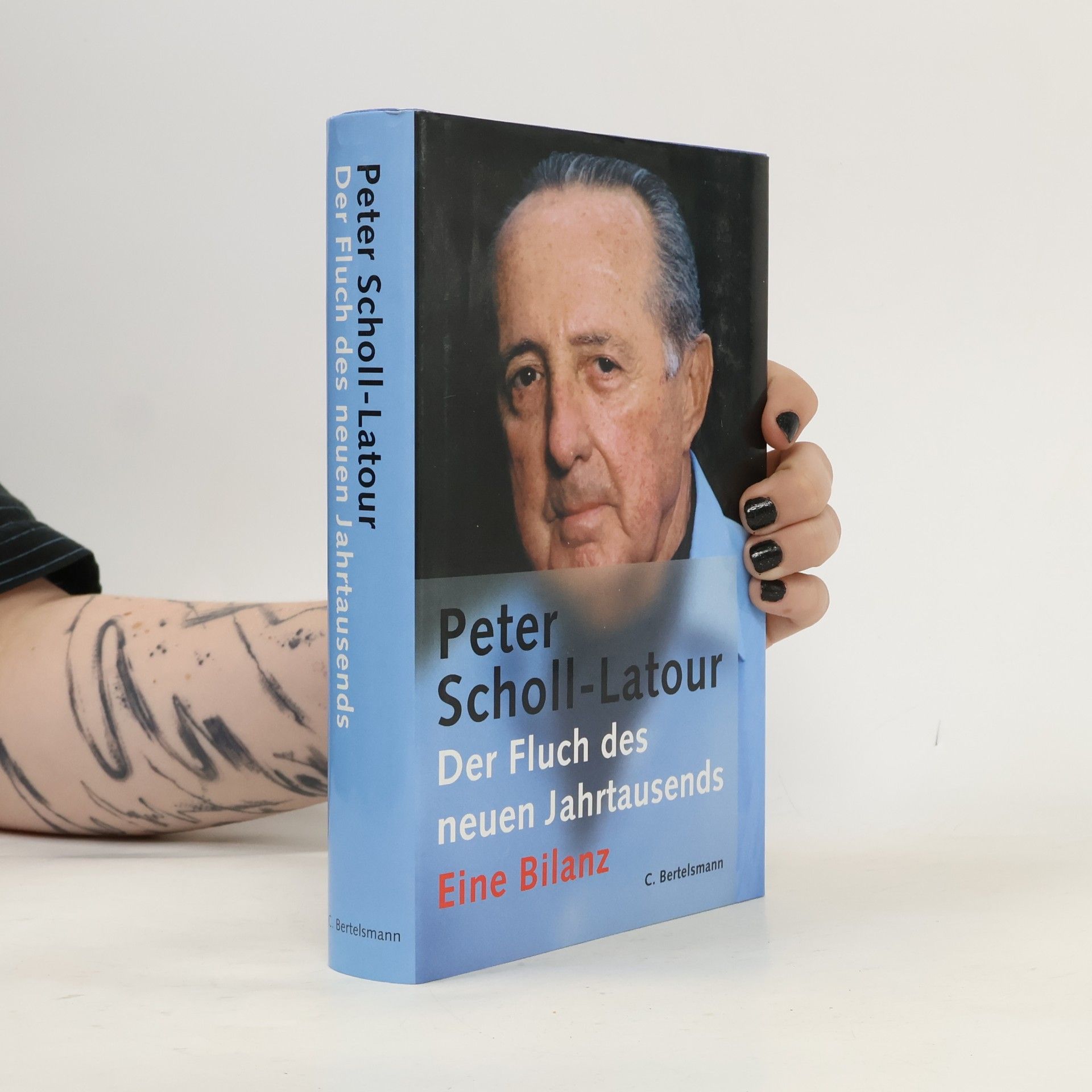 Peter Scholl-Latour Der Fluch des neuen Jahrtausends