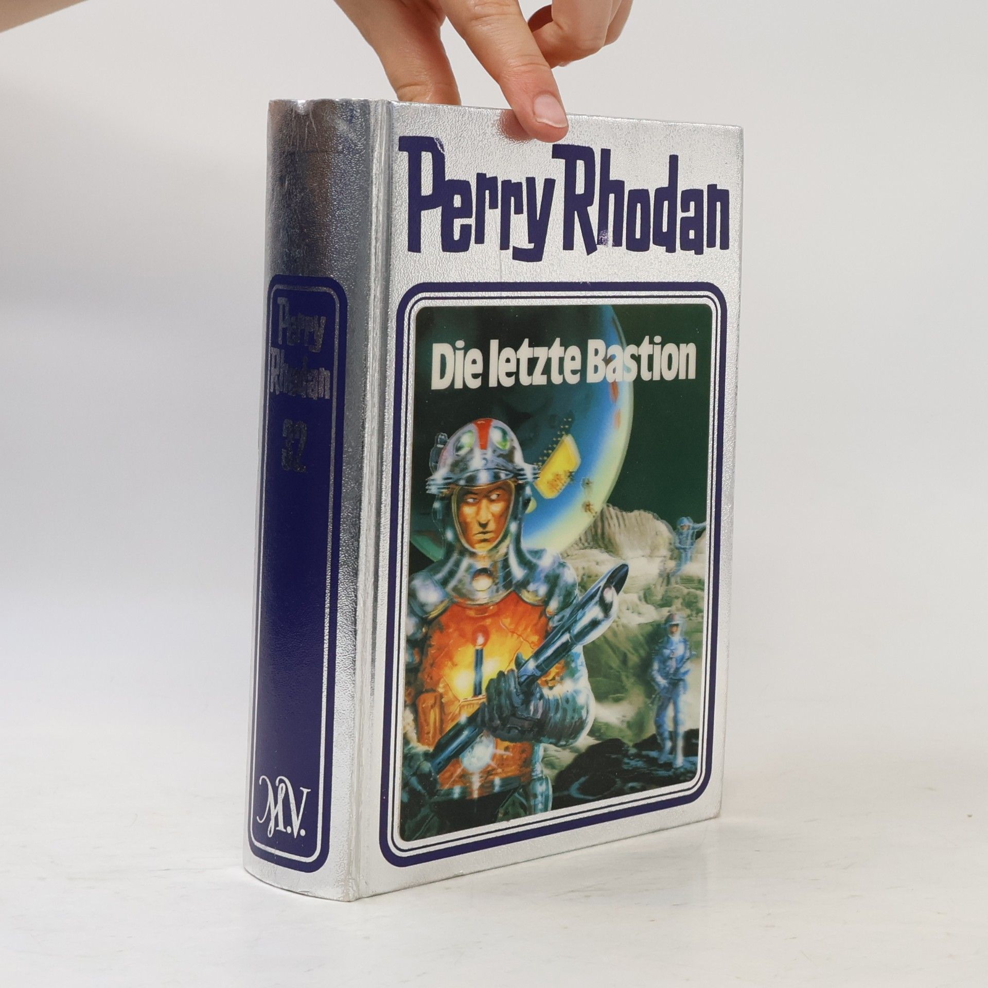 William Voltz Perry Rhodan - Die letzte Bastion