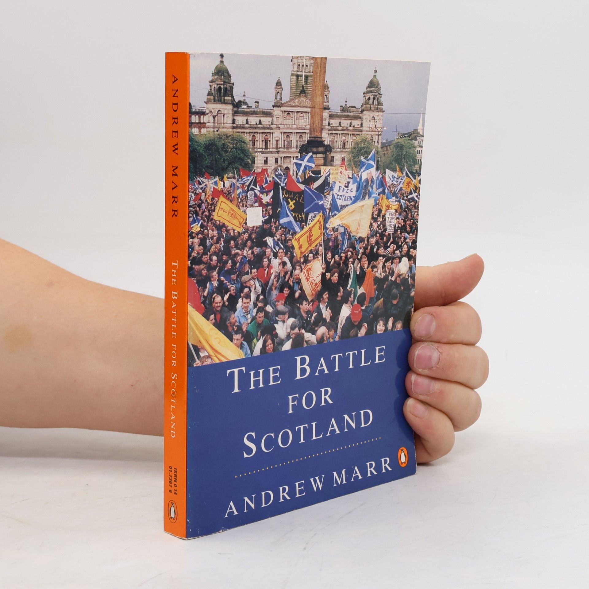 Andrew Marr The Battle for Scotland