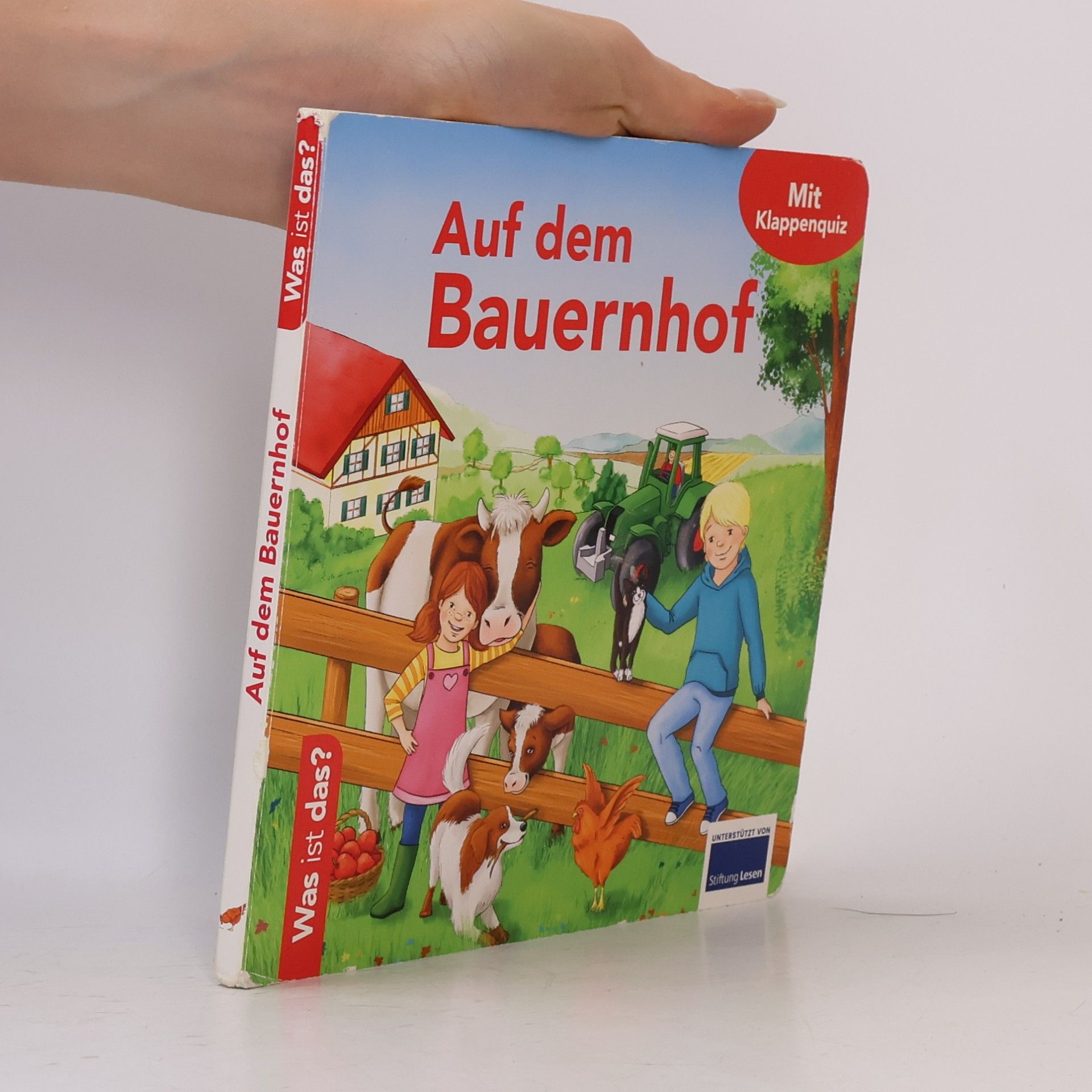 Autorenkollektiv Was ist das?. Auf dem Bauernhof