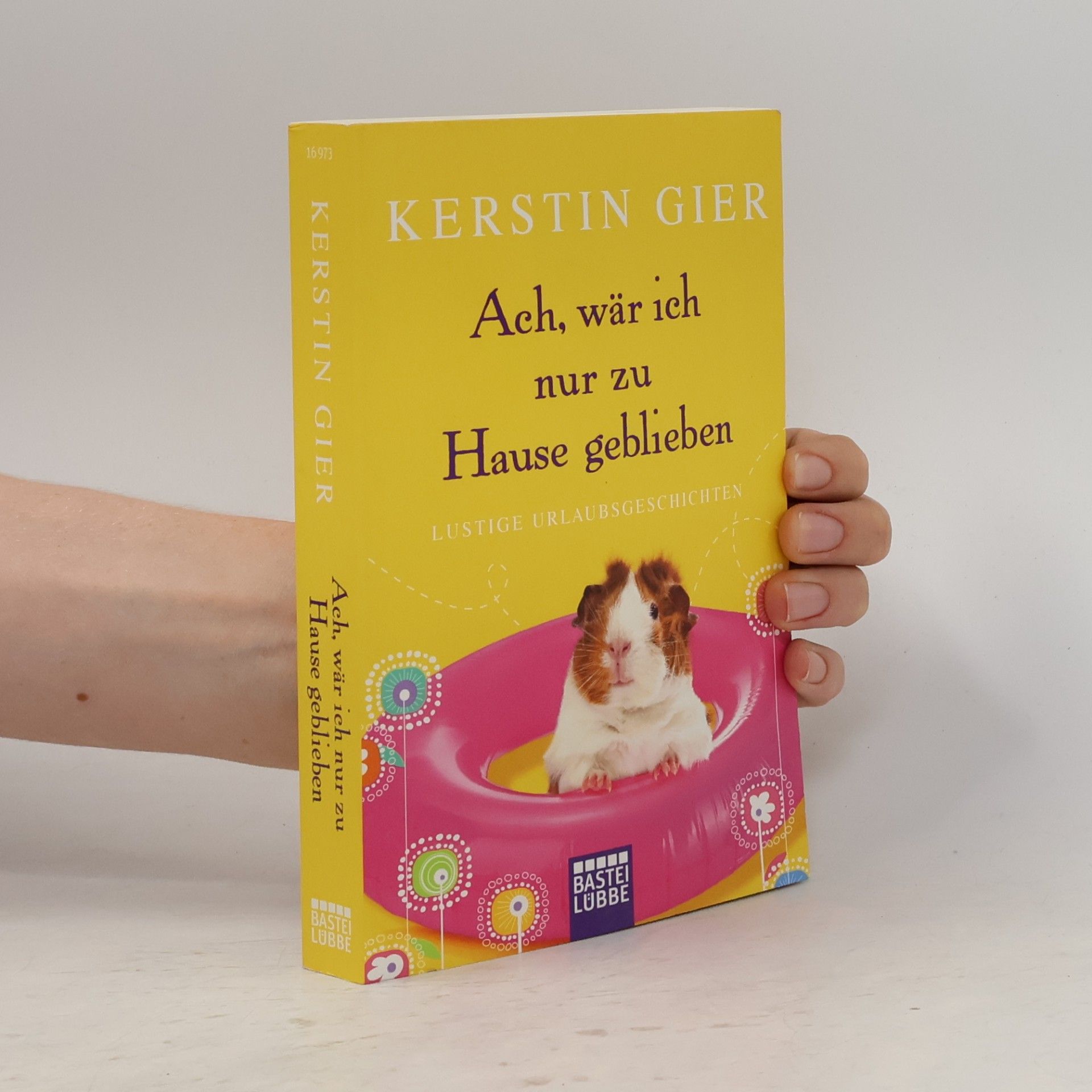 Kerstin Gier Ach, wär ich nur zu Hause geblieben