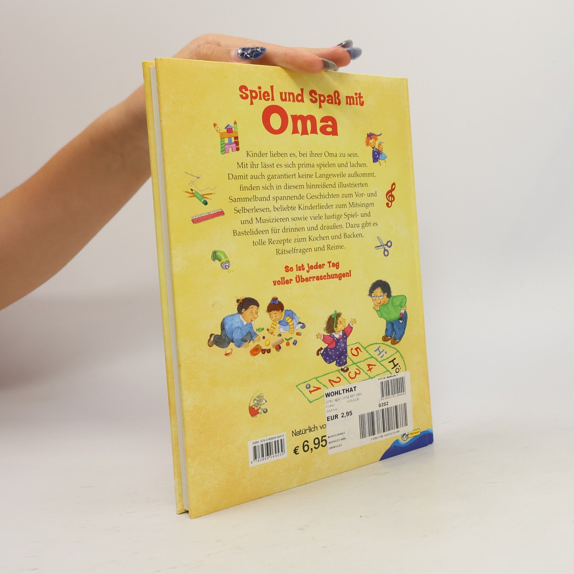 Spiel und Spaß mit Oma -Mit schönen Geschichten, lustigen Liedern und Spielen