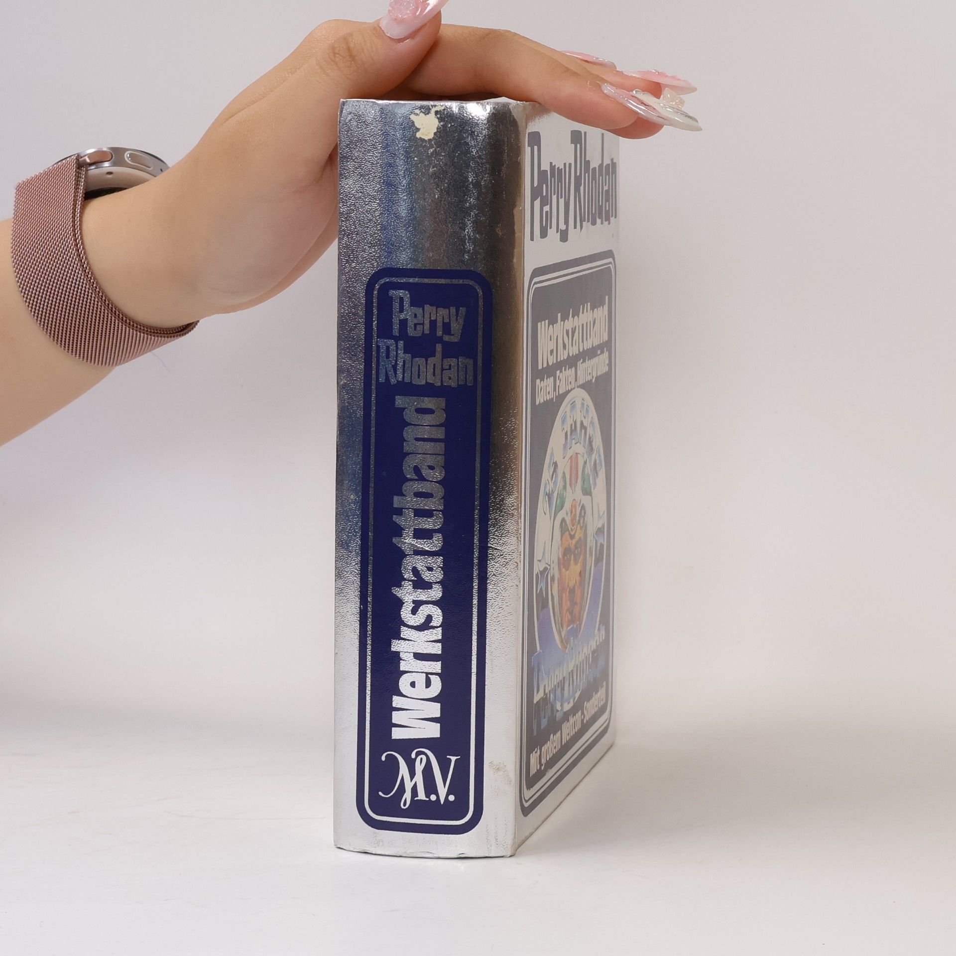 Perry Rhodan Perry Rhodan, Werkstattband. Daten, Fakten, Hintergründe. Mit großem Weltcon-Sonderteil