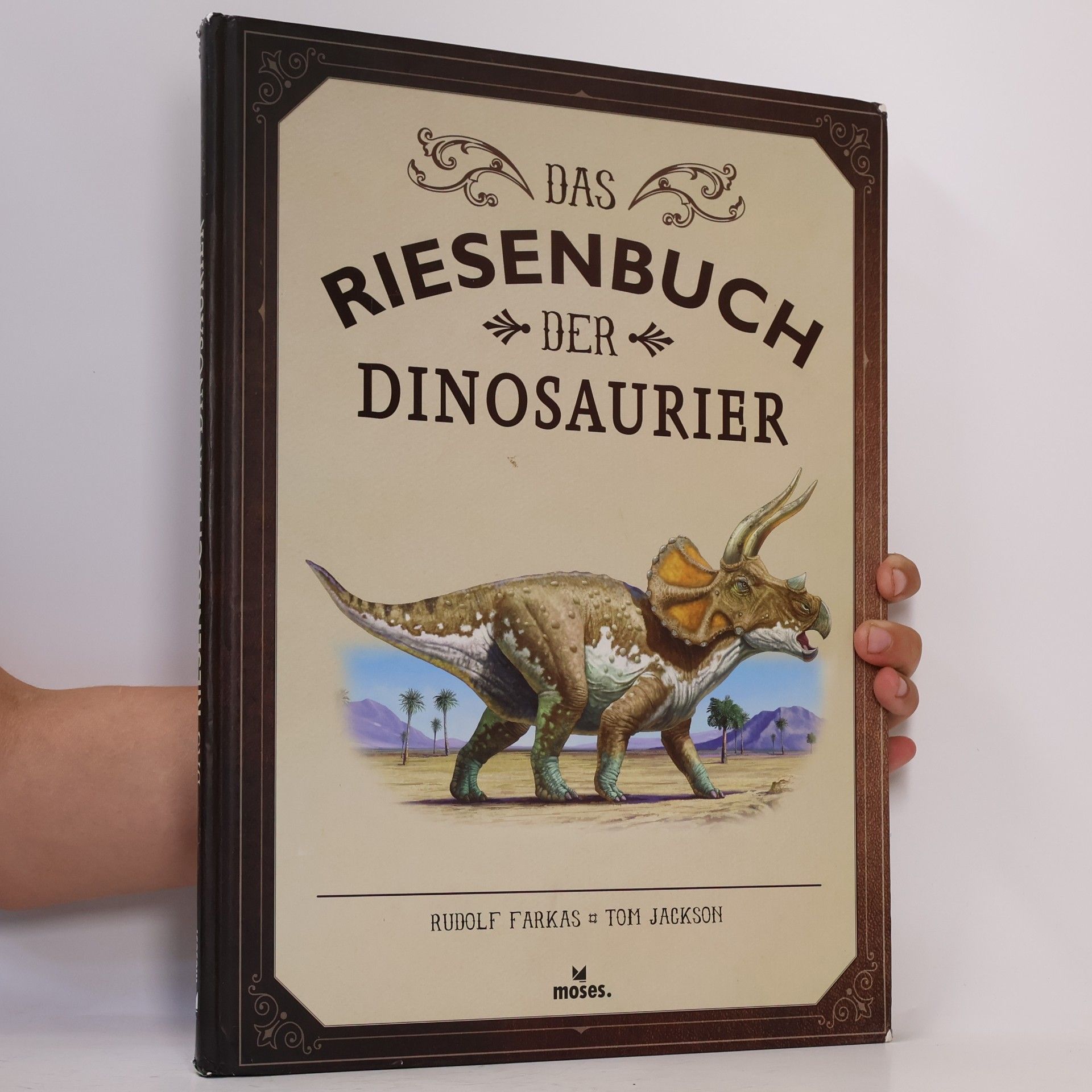 Rudolf Farkas Das Riesenbuch der Dinosaurier