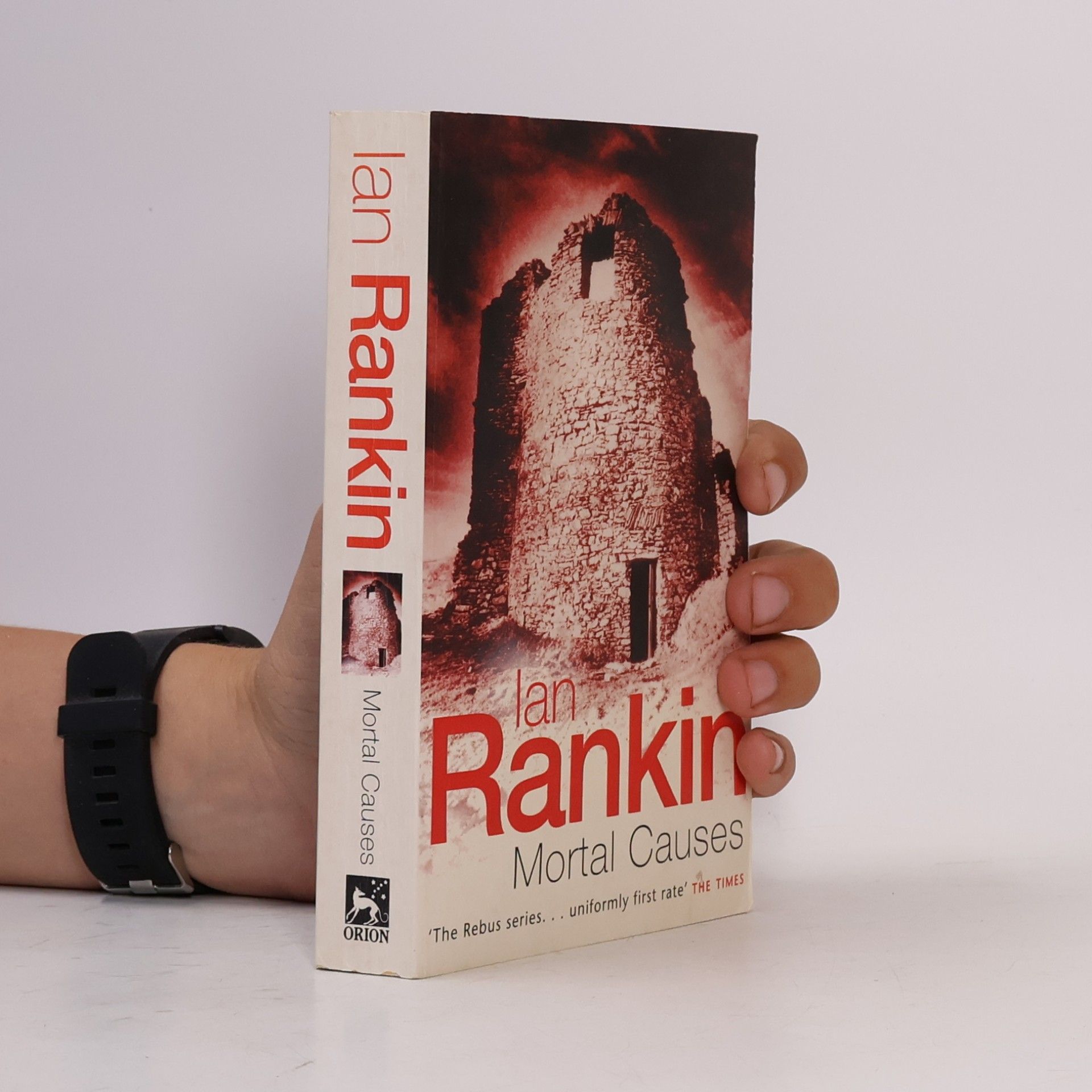 Ian Rankin Mortal causes : An Inspector Rebus novel