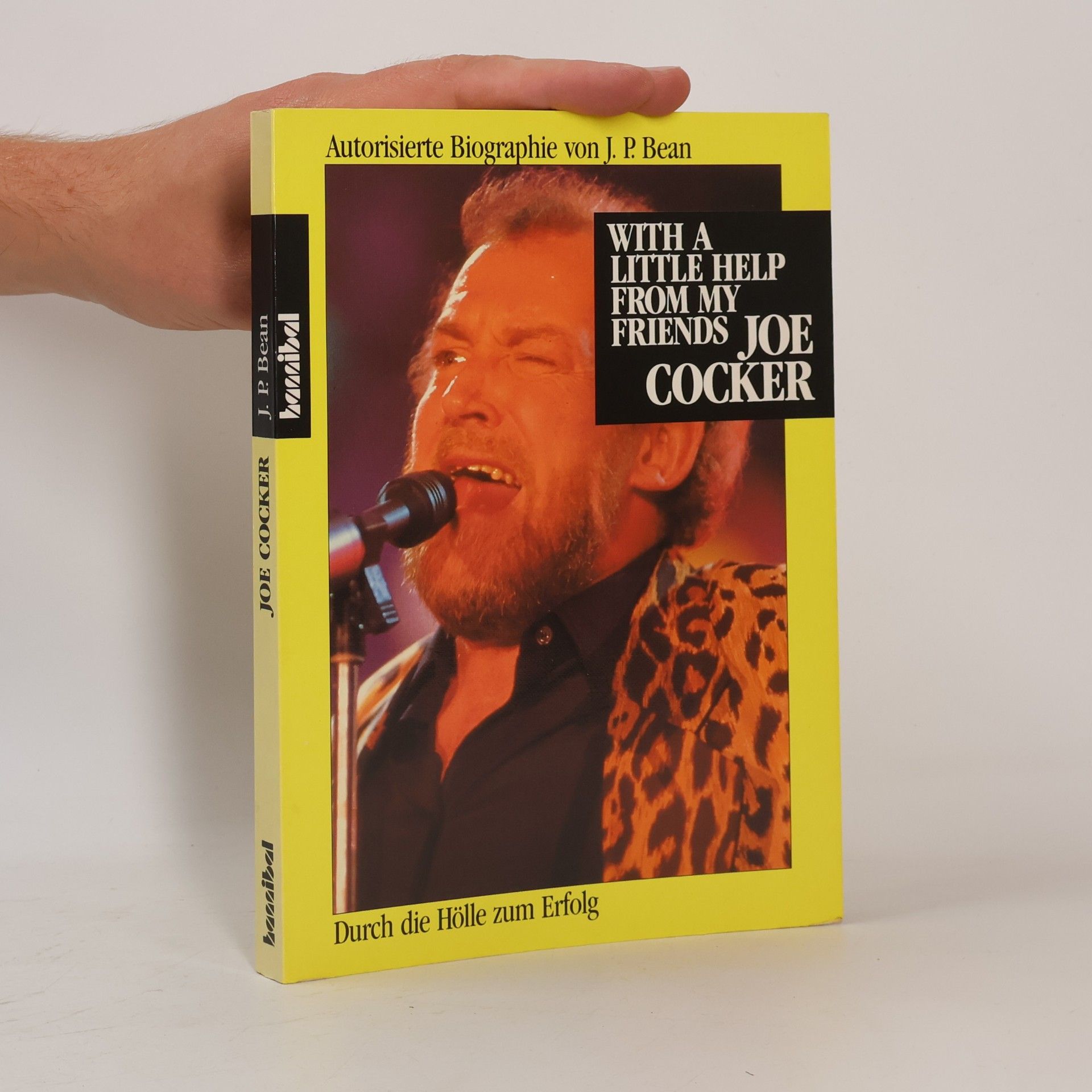 Julian B. Bean With a little help from my friends, Joe Cocker