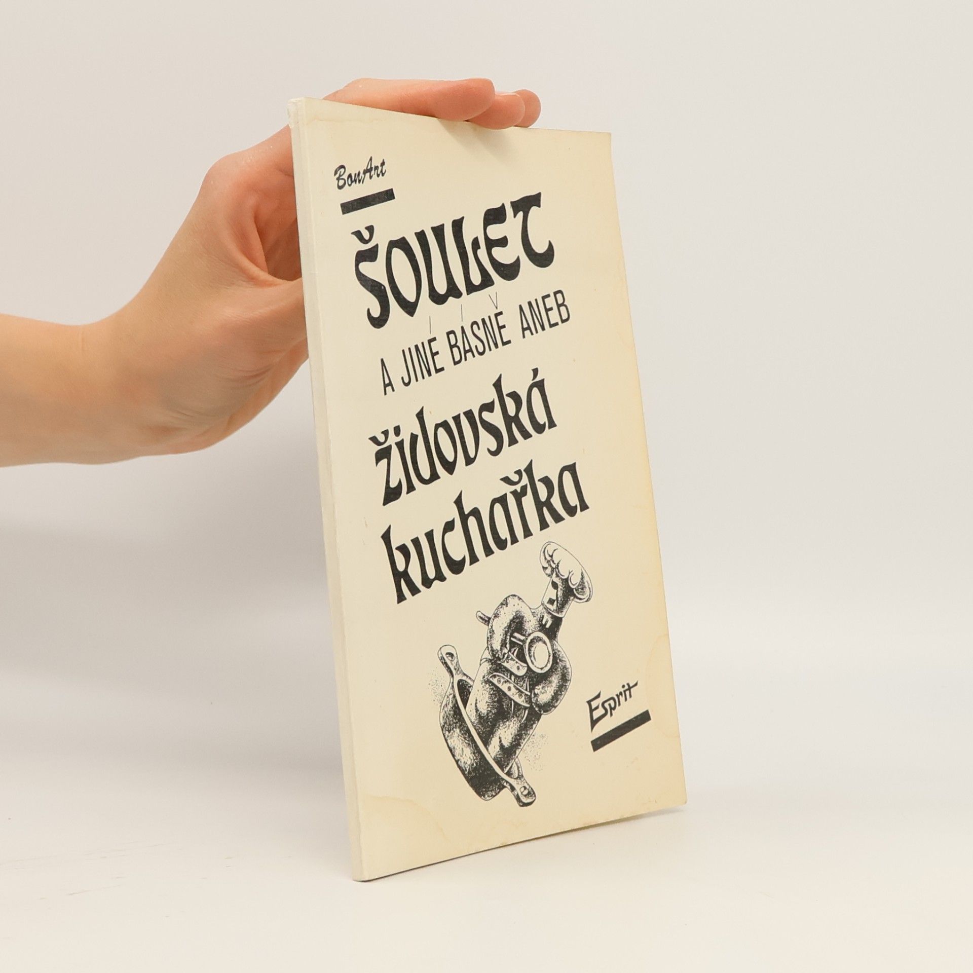 Magda Saxlová Šoulet a jiné básně, aneb, Židovská kuchařka