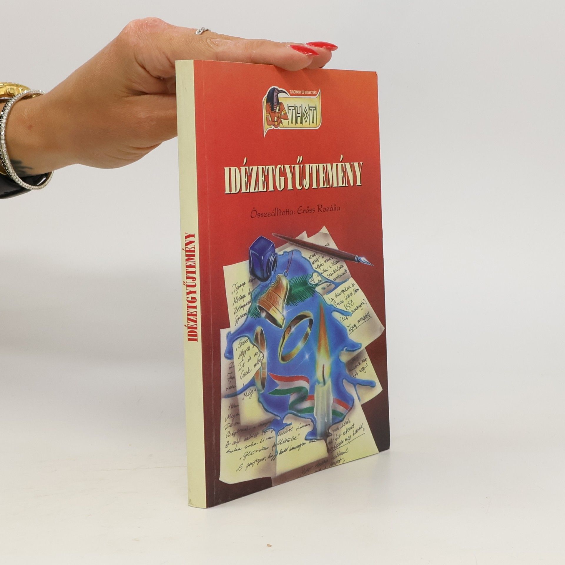 Rozália Erőss Tudomány és műveltség: Idézetgyűjtemény