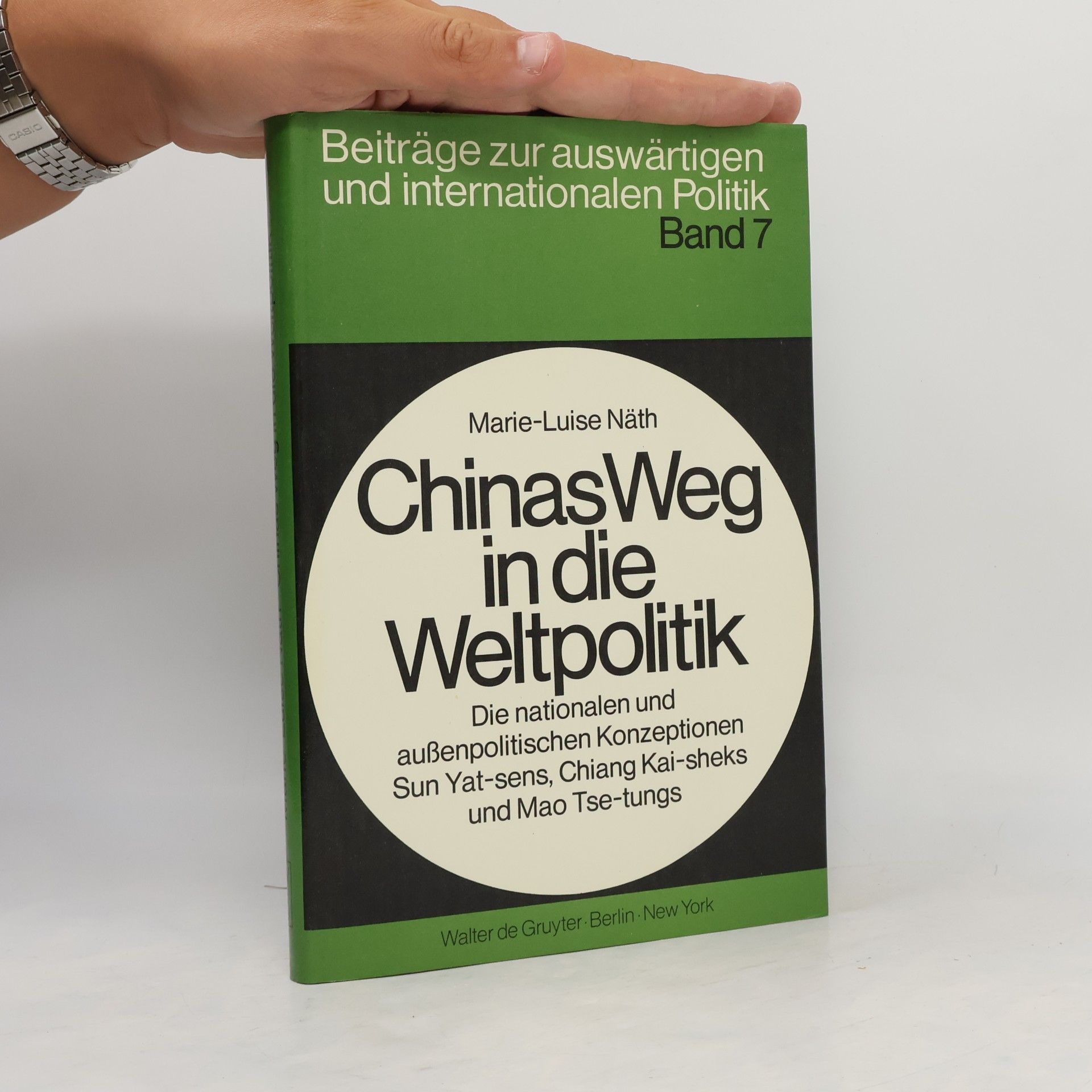 MarieLuise Näth Chinas Weg in die Weltpolitik
