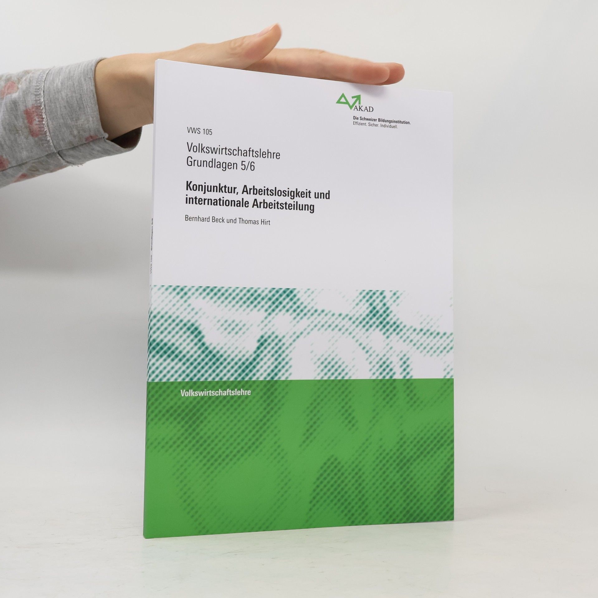 Konjunktur, Arbeitslosigkeit und internationale Arbeitsteilung 5/6