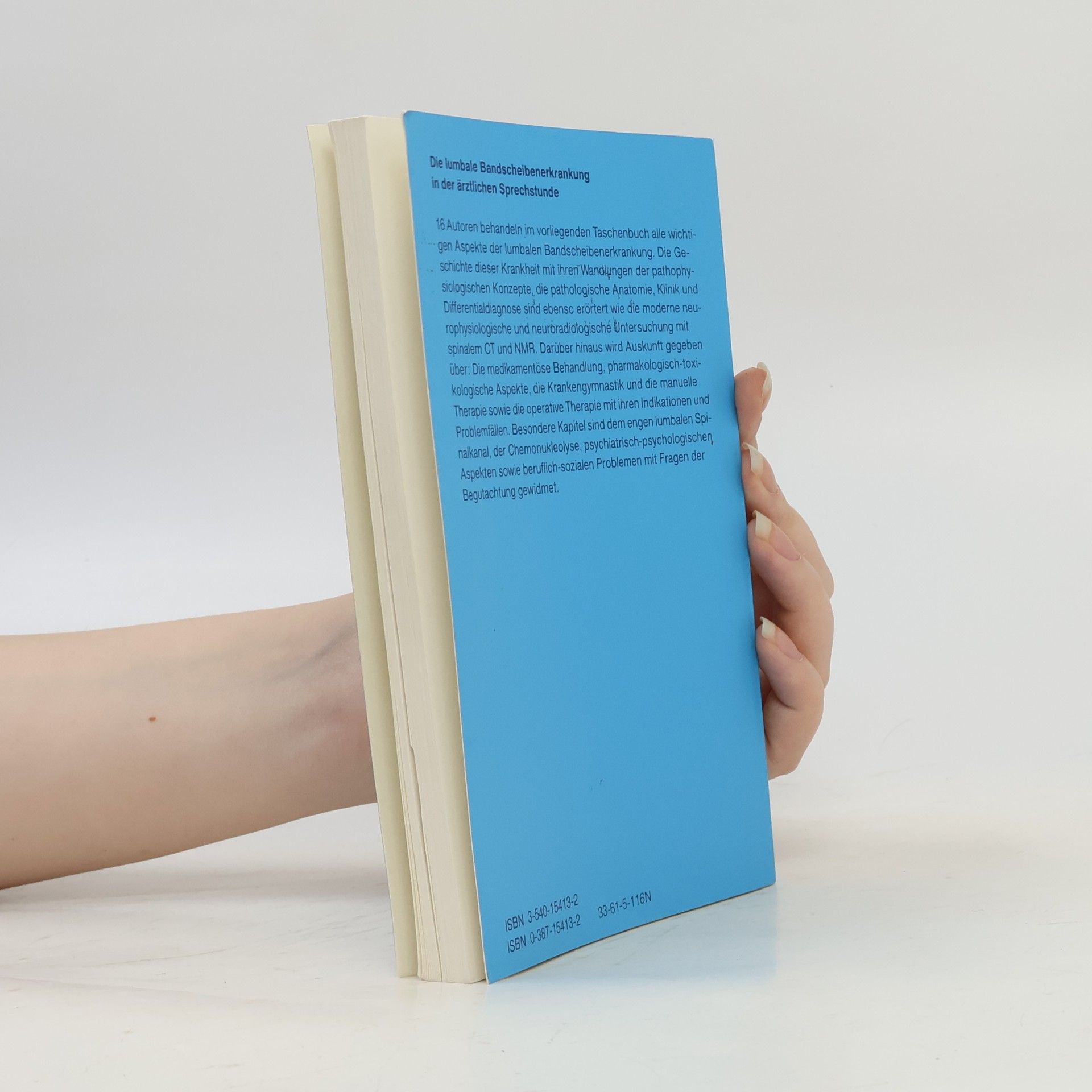 R. Fahlbusch Die lumbale Bandscheibenerkrankung in der ärztlichen Sprechstunde (Kliniktaschenbücher)