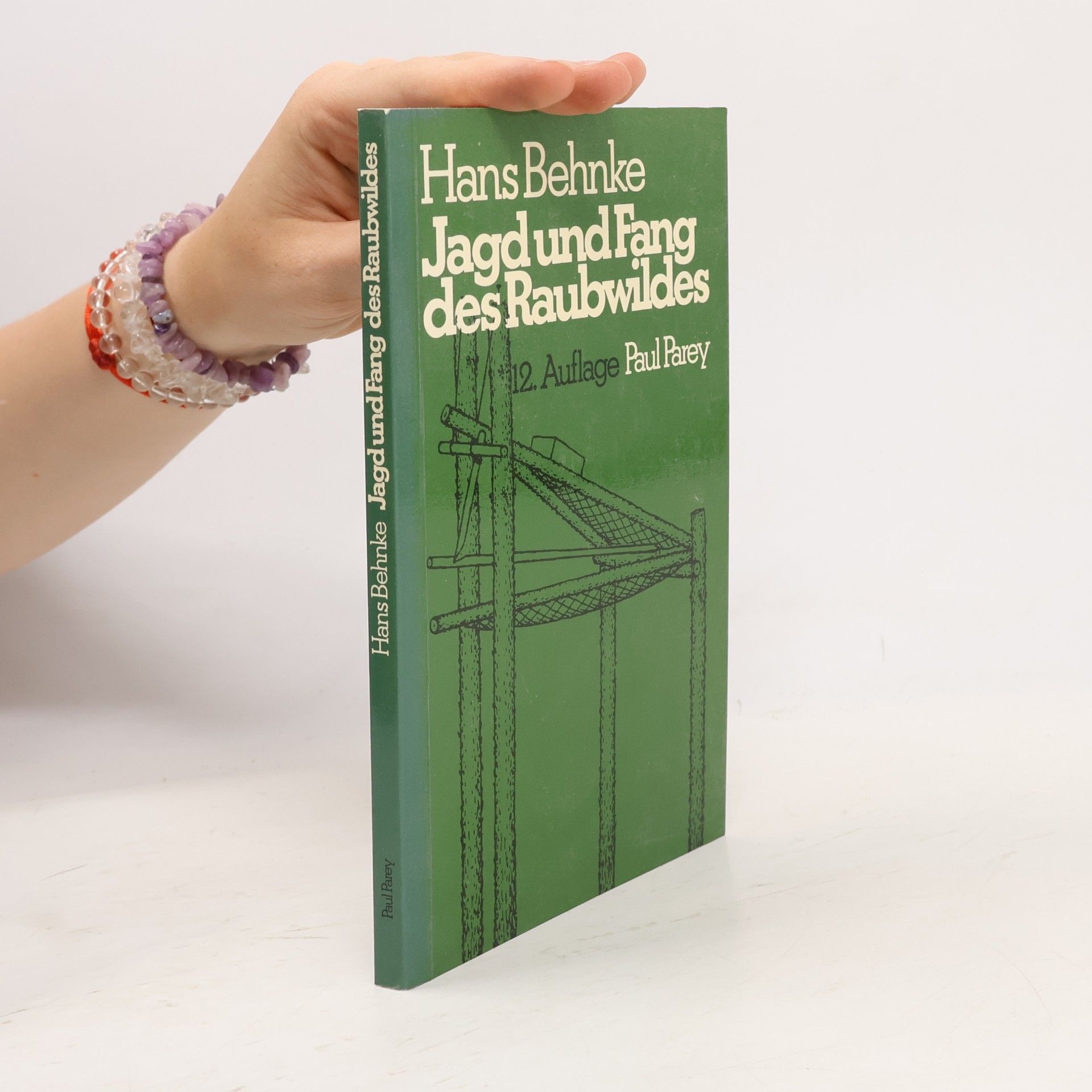 Hans Behnke Jagd und Fang des Raubwildes