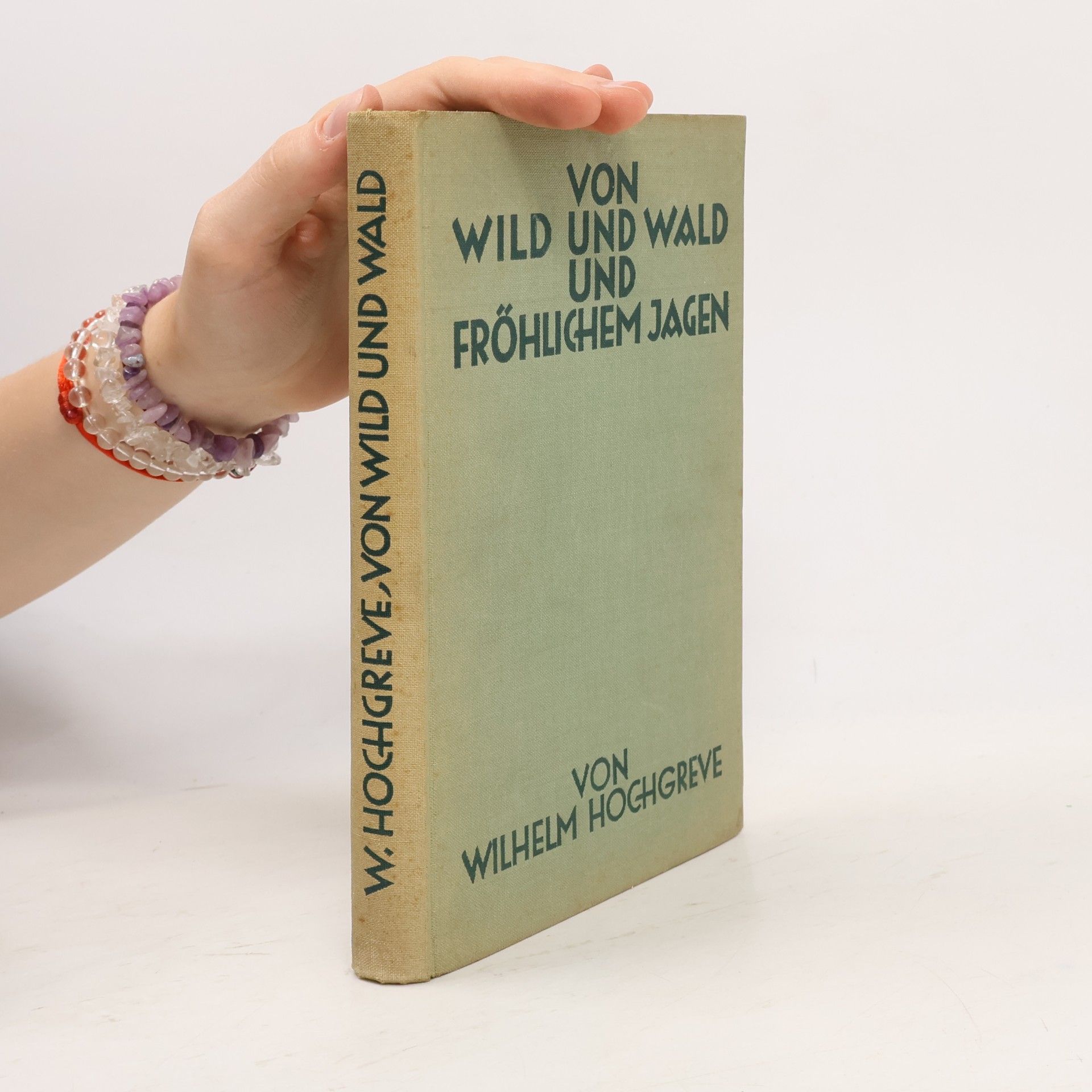 Von Wild und Wald Fröhlichen Jagen