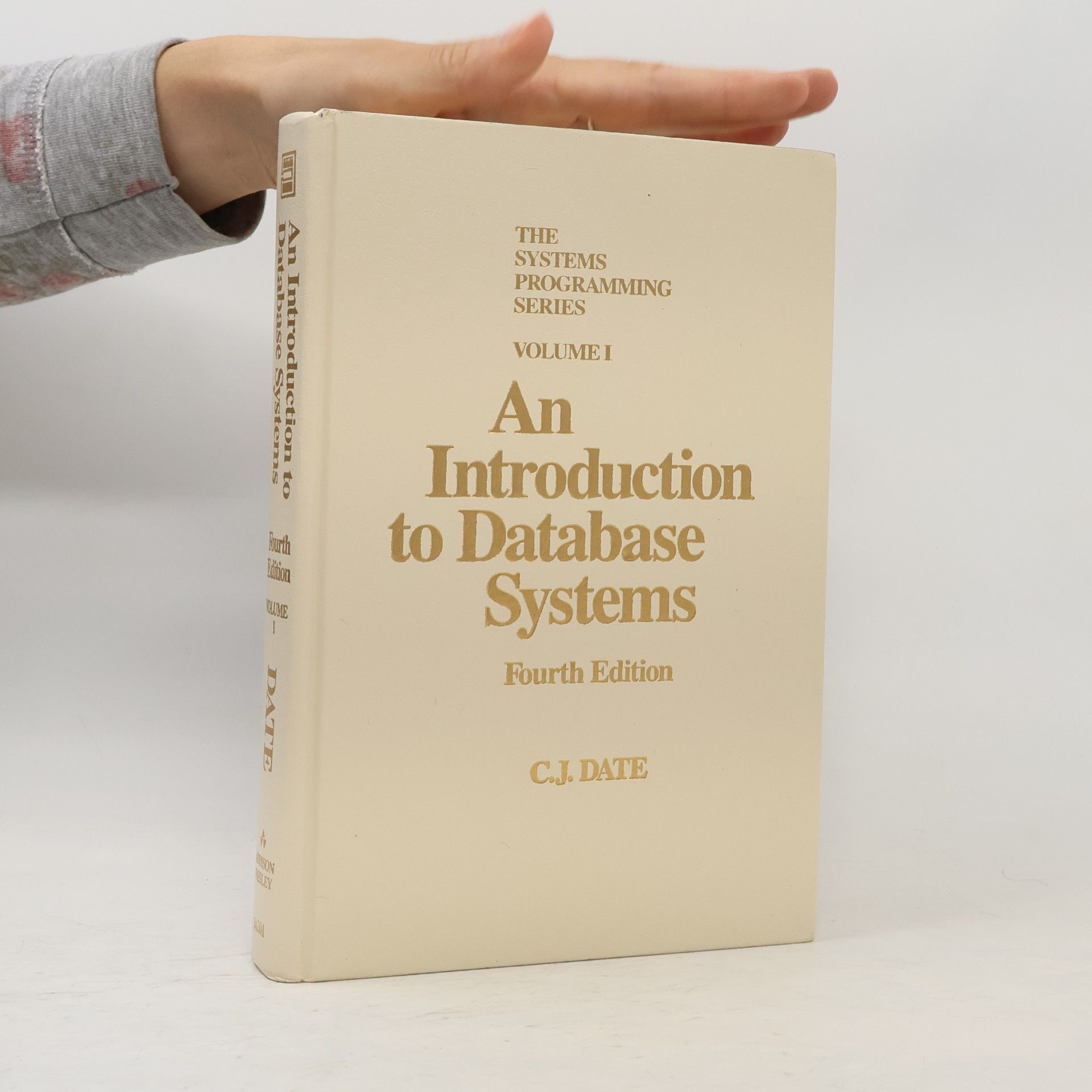 Christopher J. Date An Introduction to Database Systems, Vol. 1