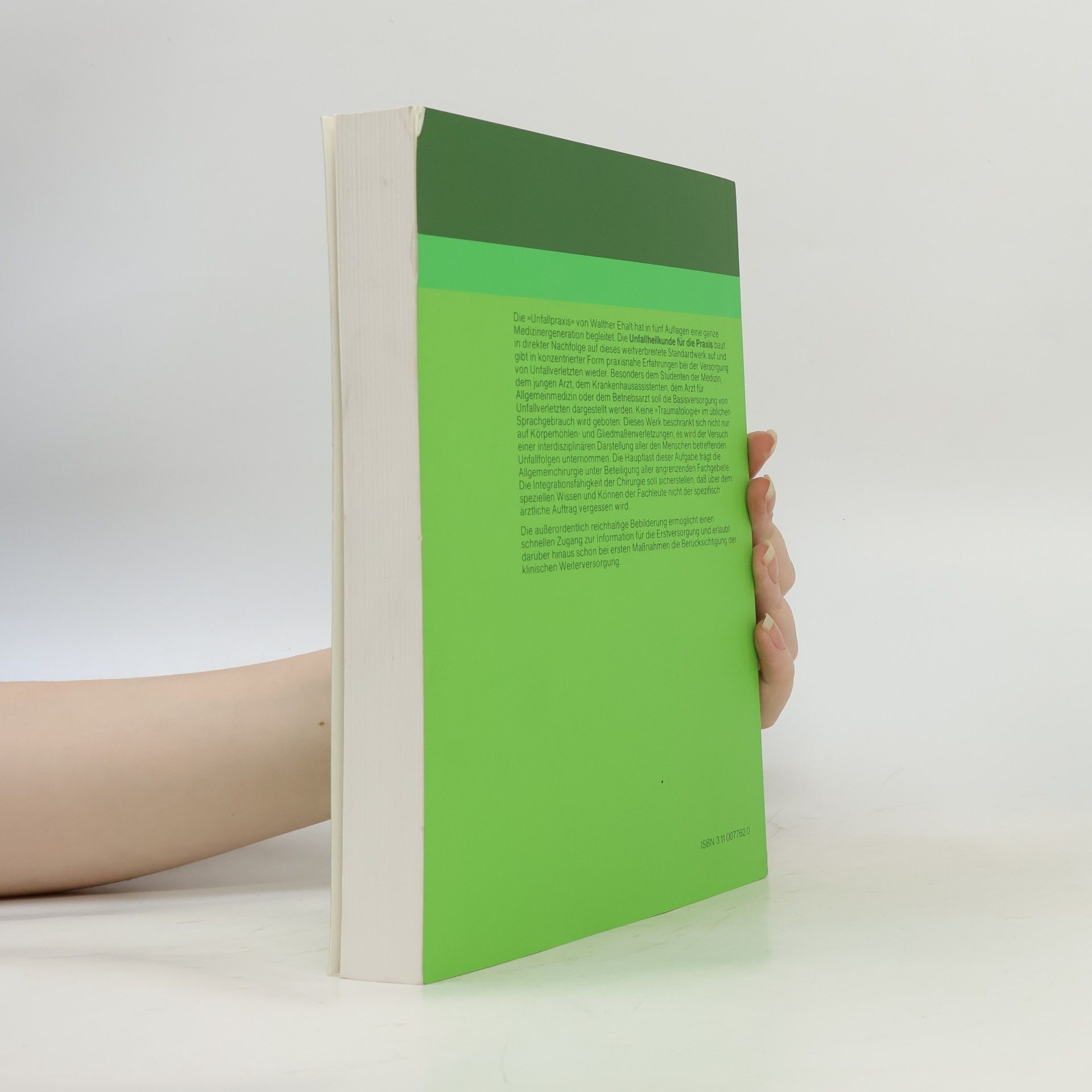 Autorenkollektiv Unfallheilkunde Für Die Praxis