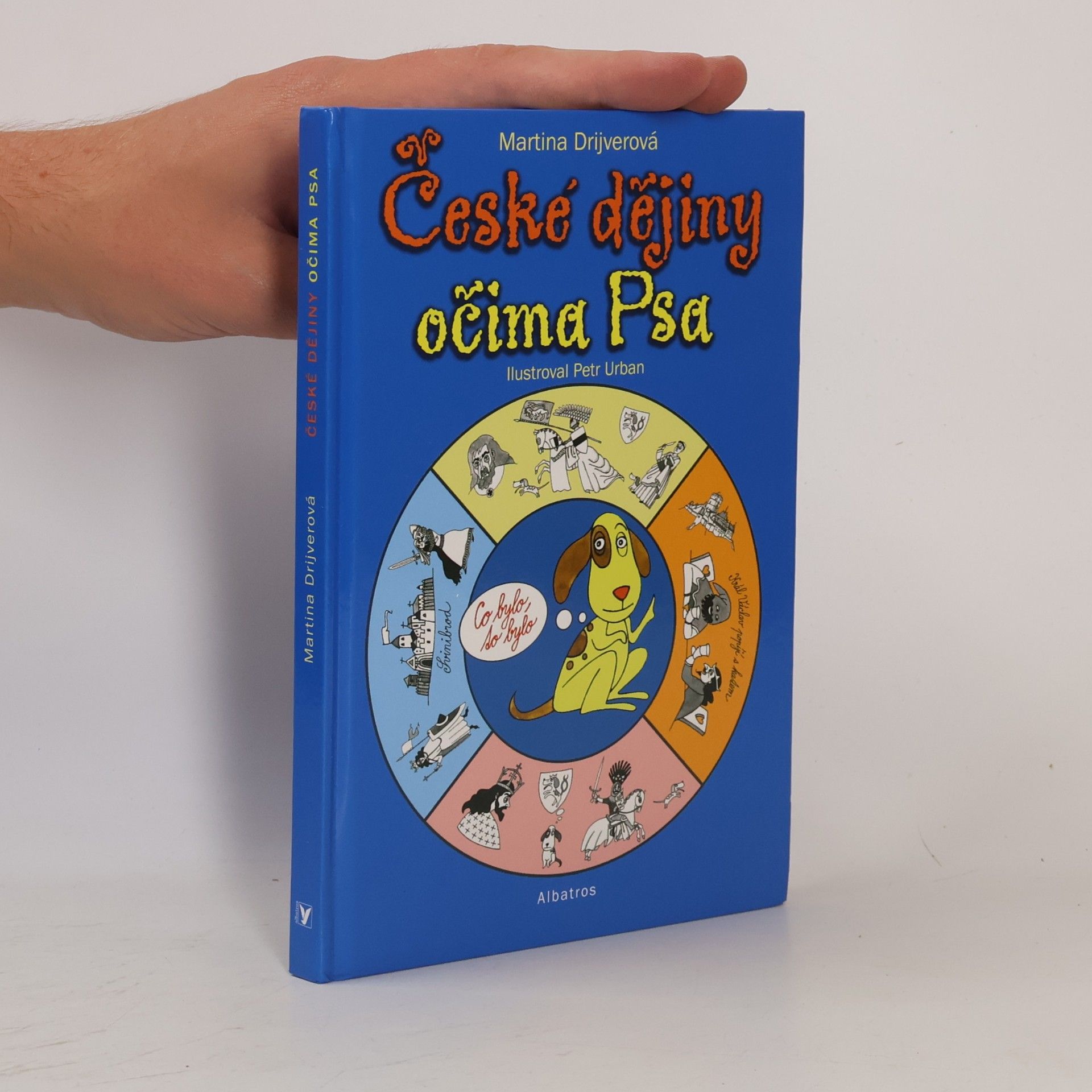 Martina Drijverová České dějiny očima Psa