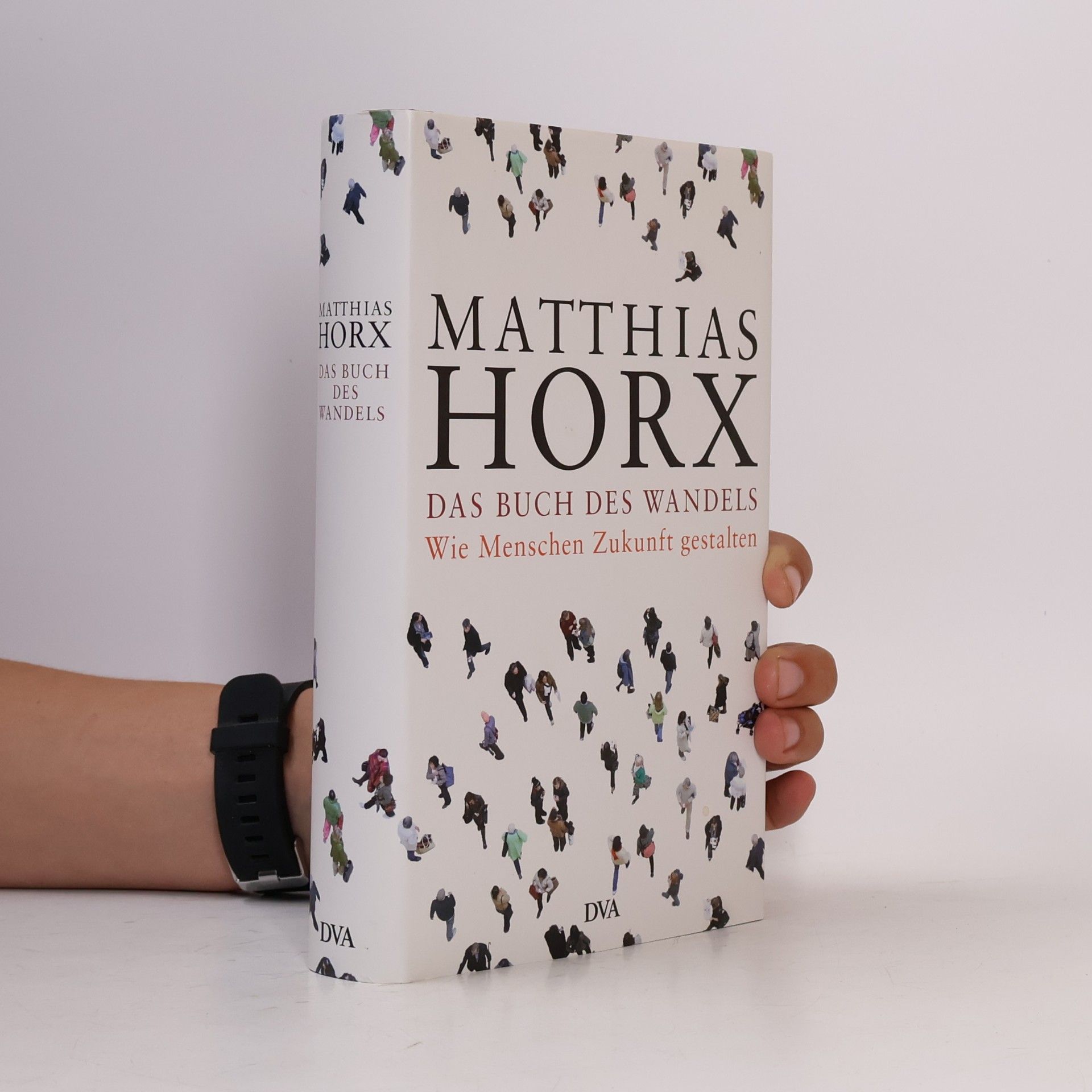 Matthias Horx Das Buch des Wandels