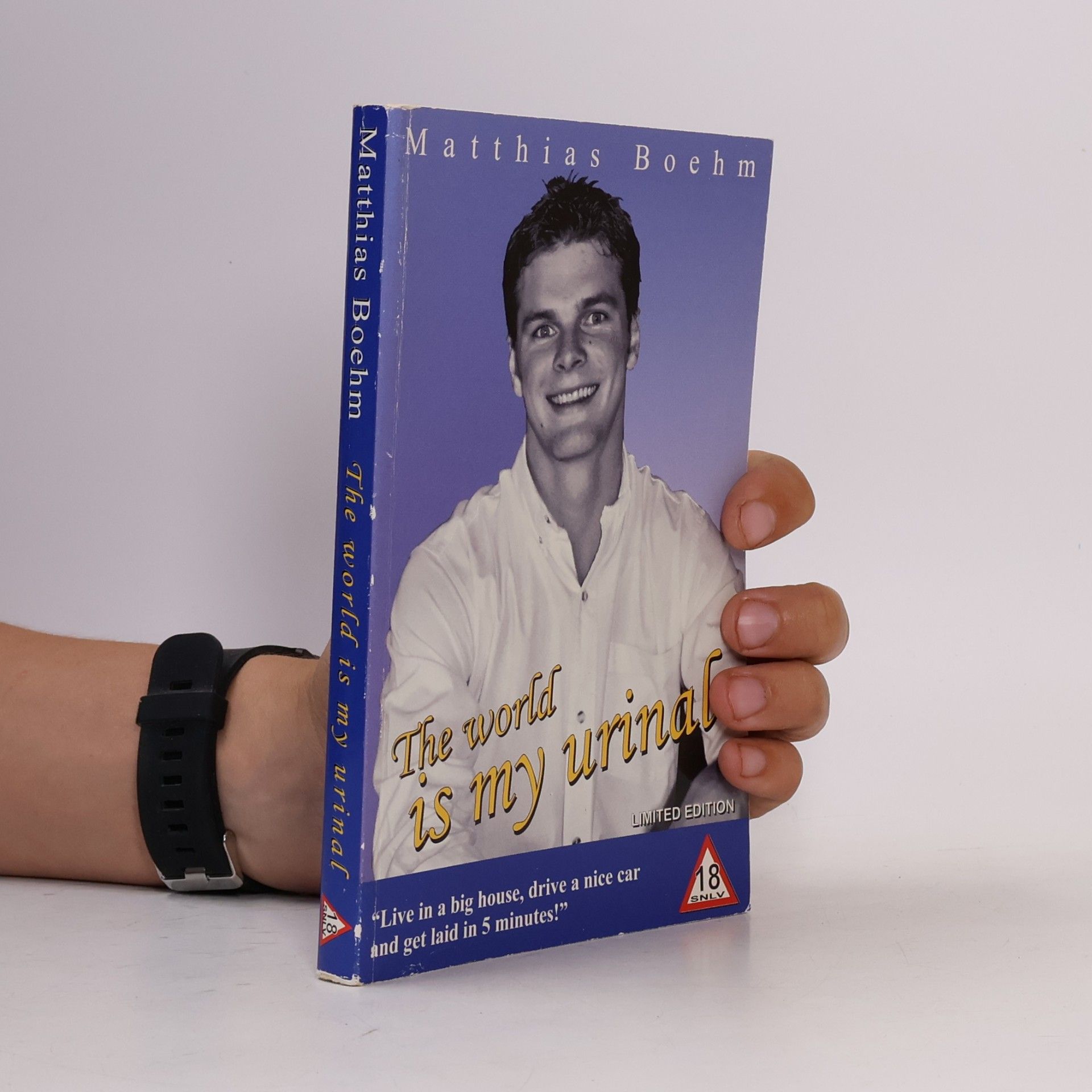 Matthias Boehm The World Is My Urinal - Limited Edition