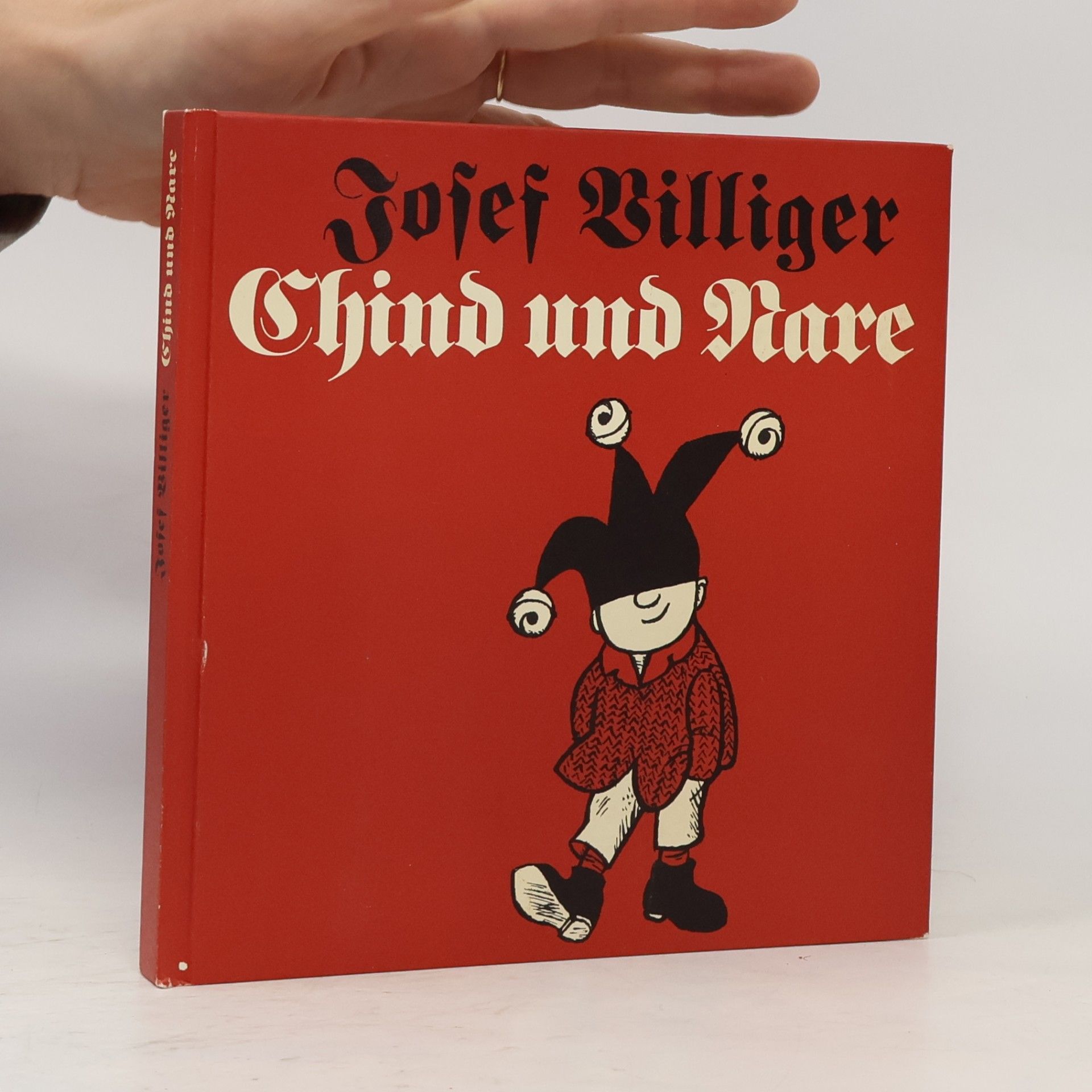 Josef Villiger Chind und Narre