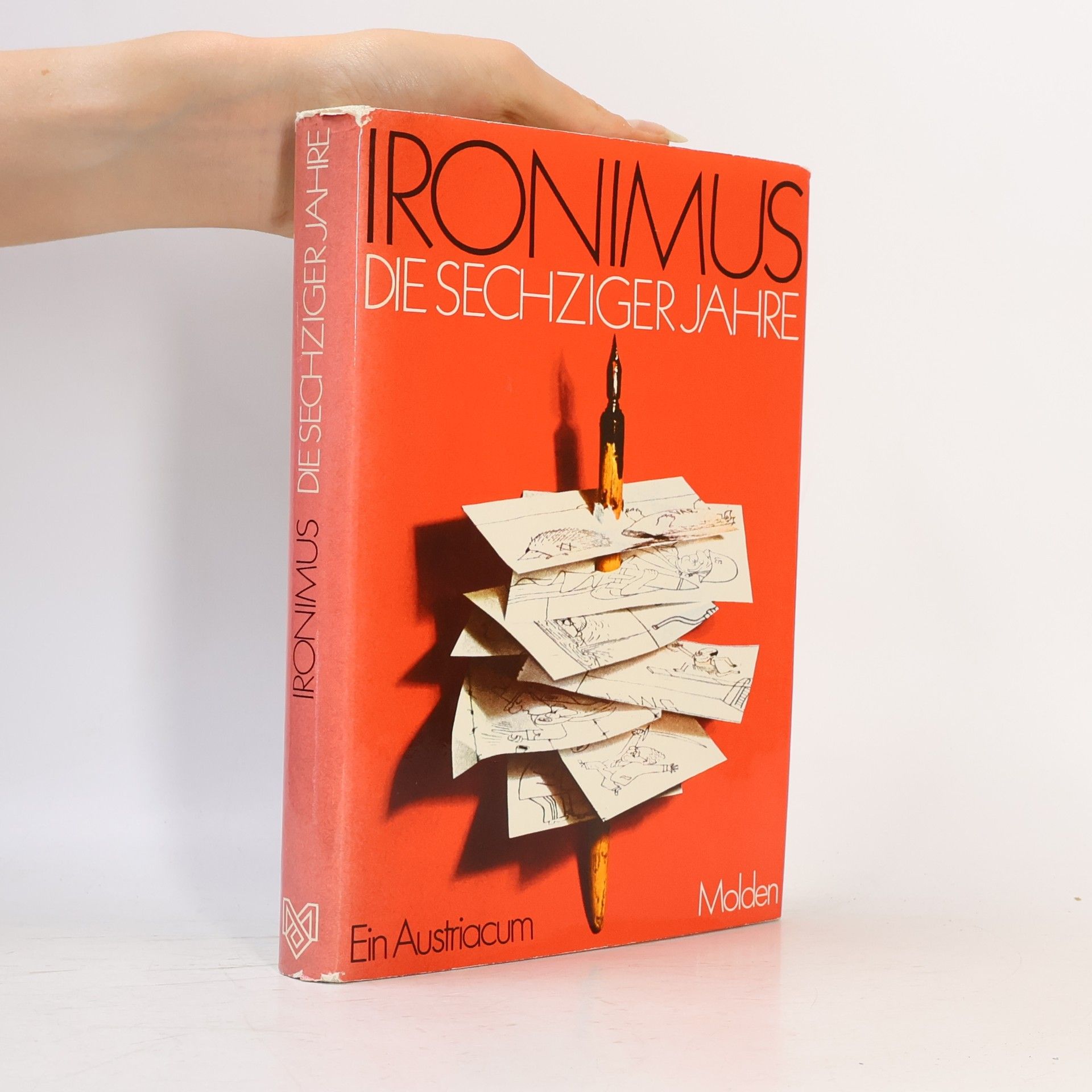 Hellmut Andics Ironimus. Die sechziger Jahre. Karikaturen aus den Jahren 1960-1970