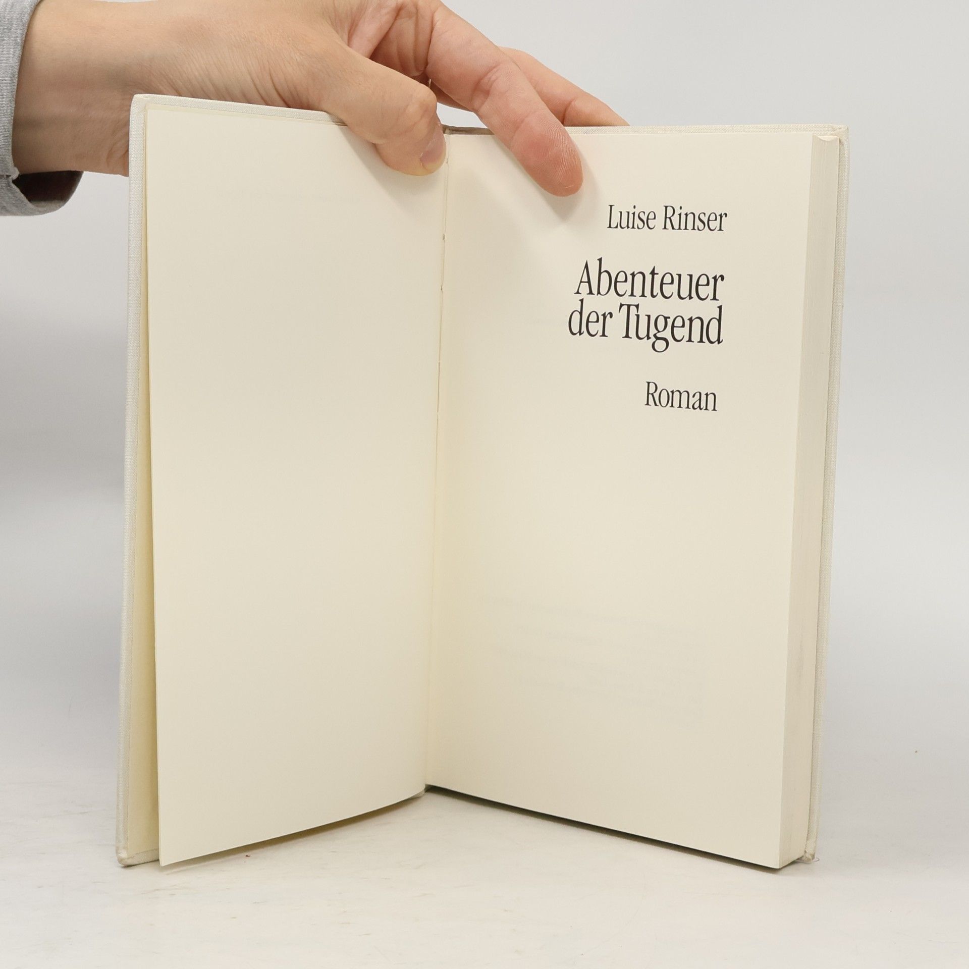 Luise Rinser Abenteuer der Tugend