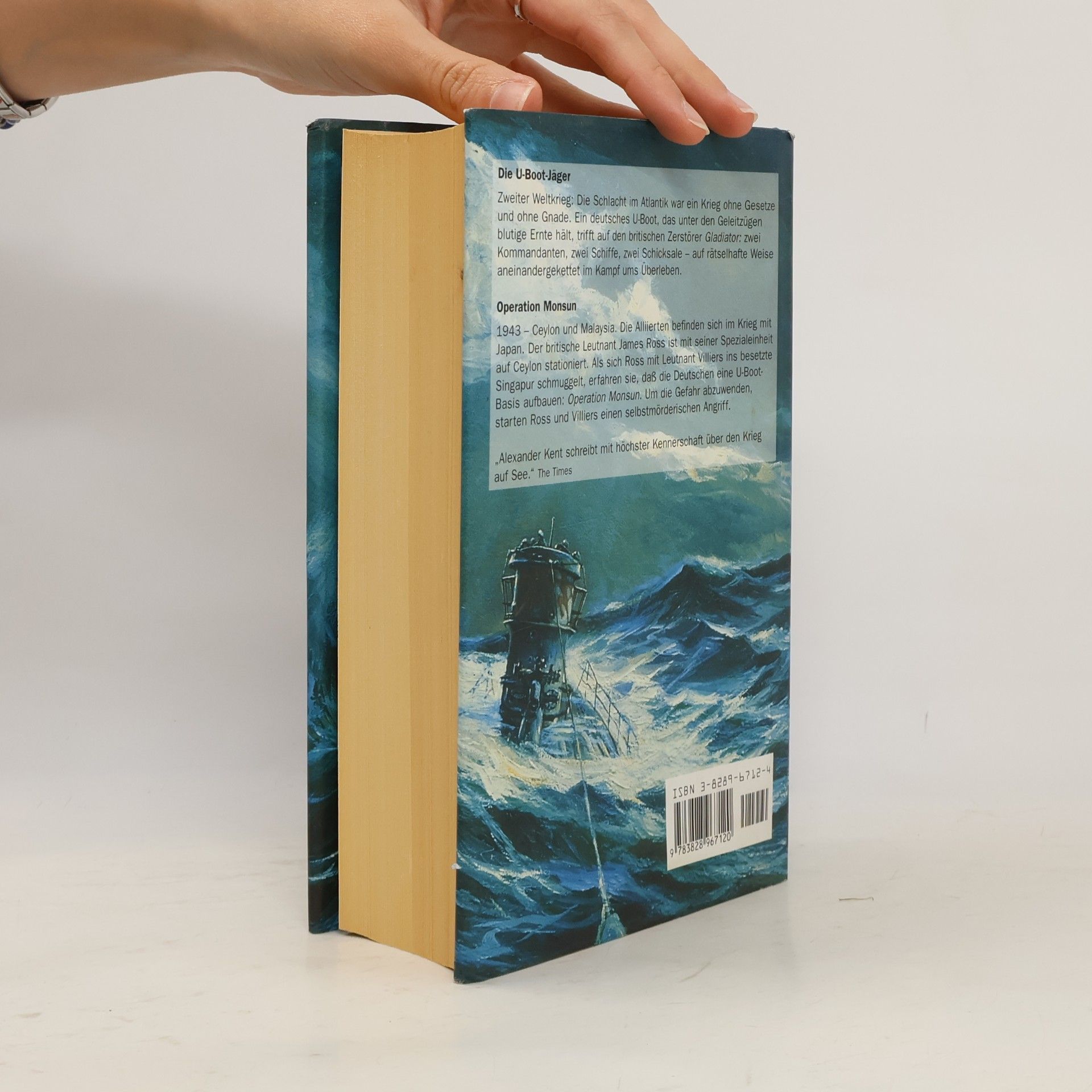 Alexander Kent Die U-Boot-Jäger / Operation Monsun