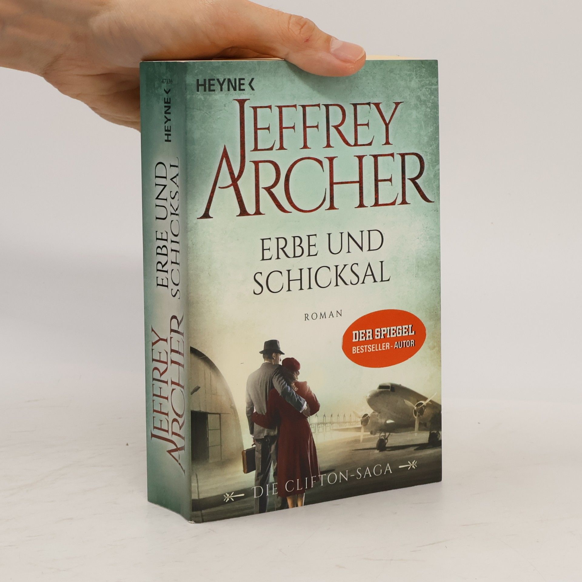 Jeffrey Archer Erbe und Schicksal