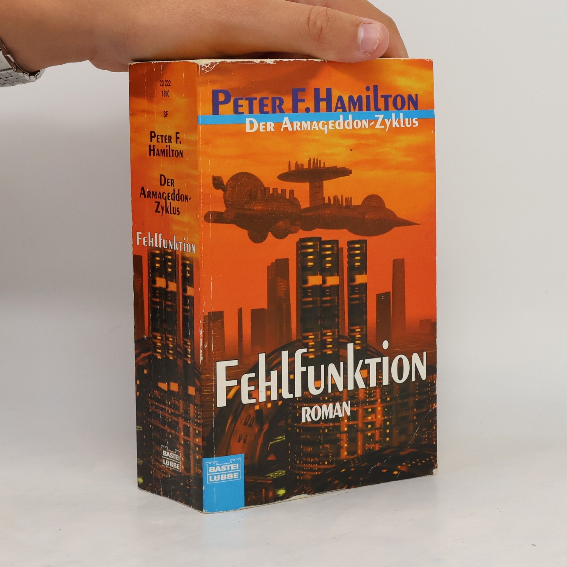 Peter F. Hamilton Der Armageddon-Zyklus. Fehlfunktion