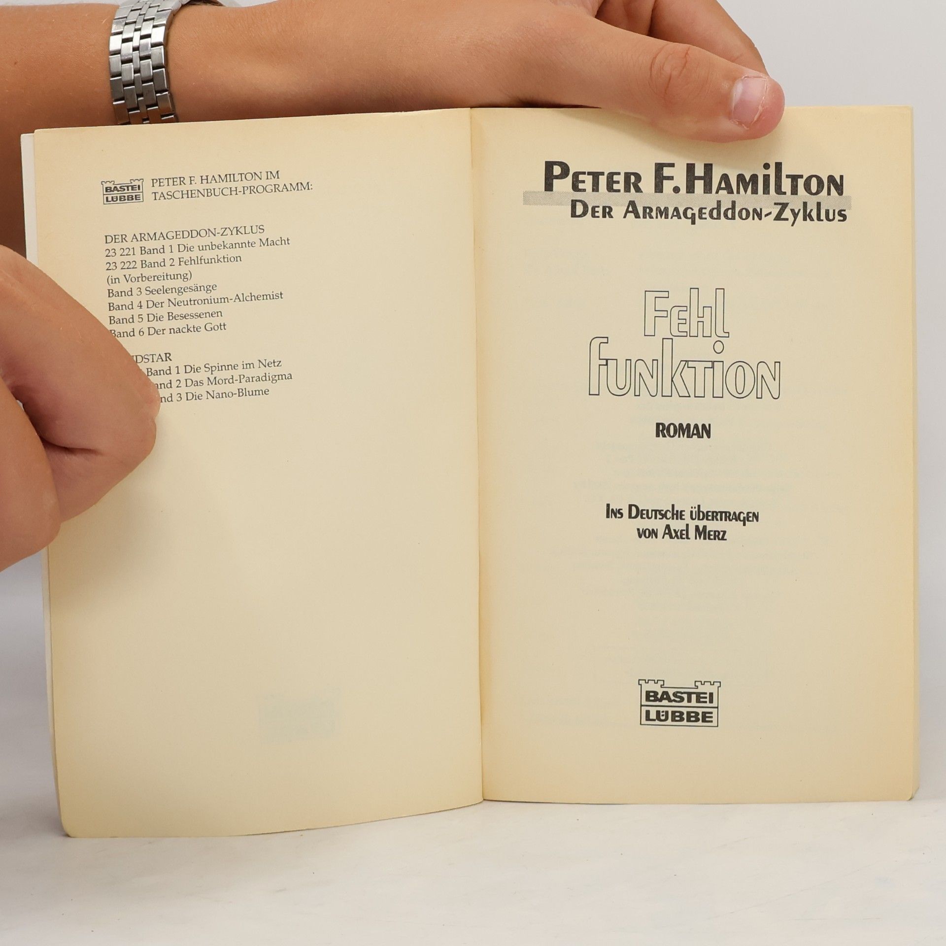 Peter F. Hamilton Der Armageddon-Zyklus. Fehlfunktion