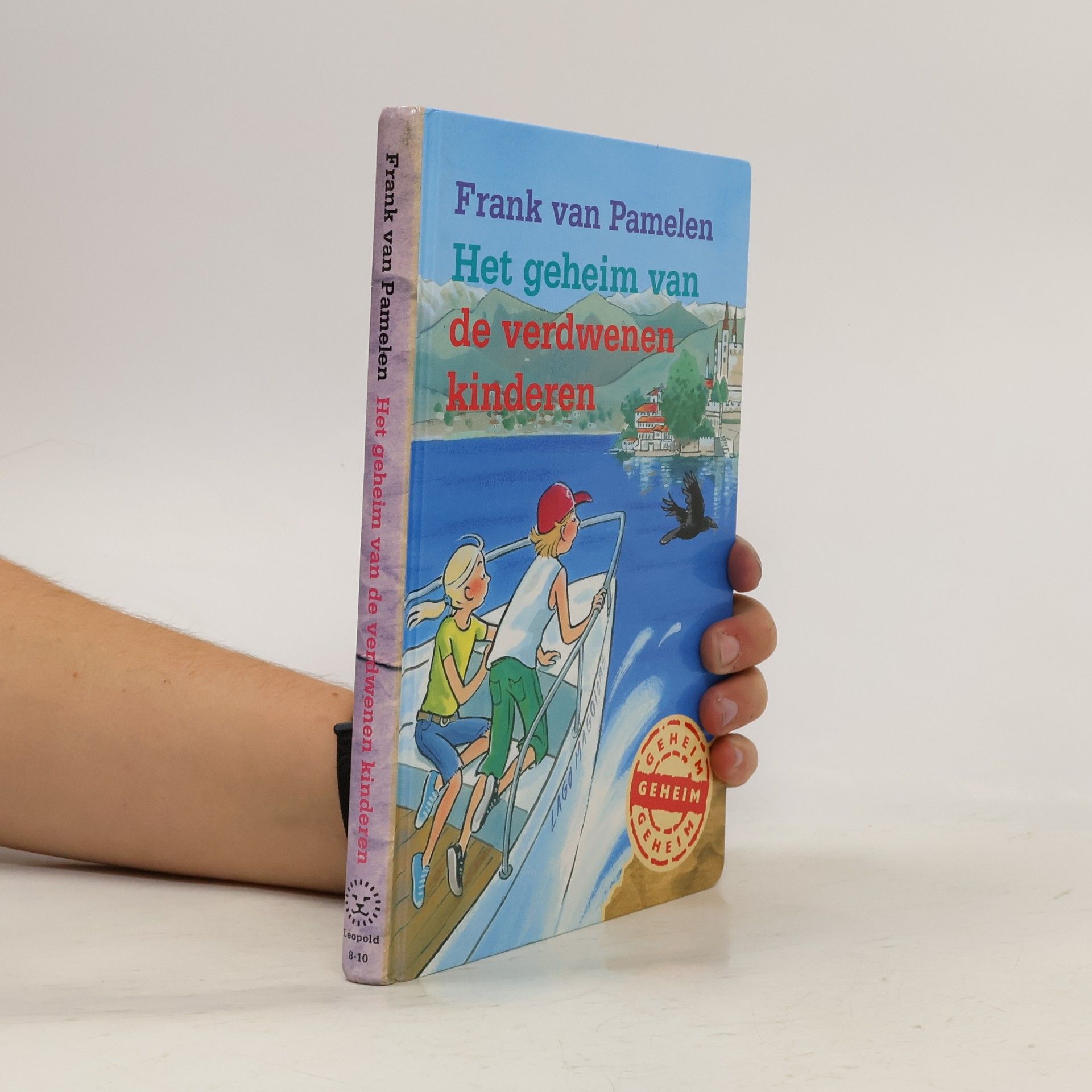 Frank van Pamelen Het geheim van de verdwenen kinderen