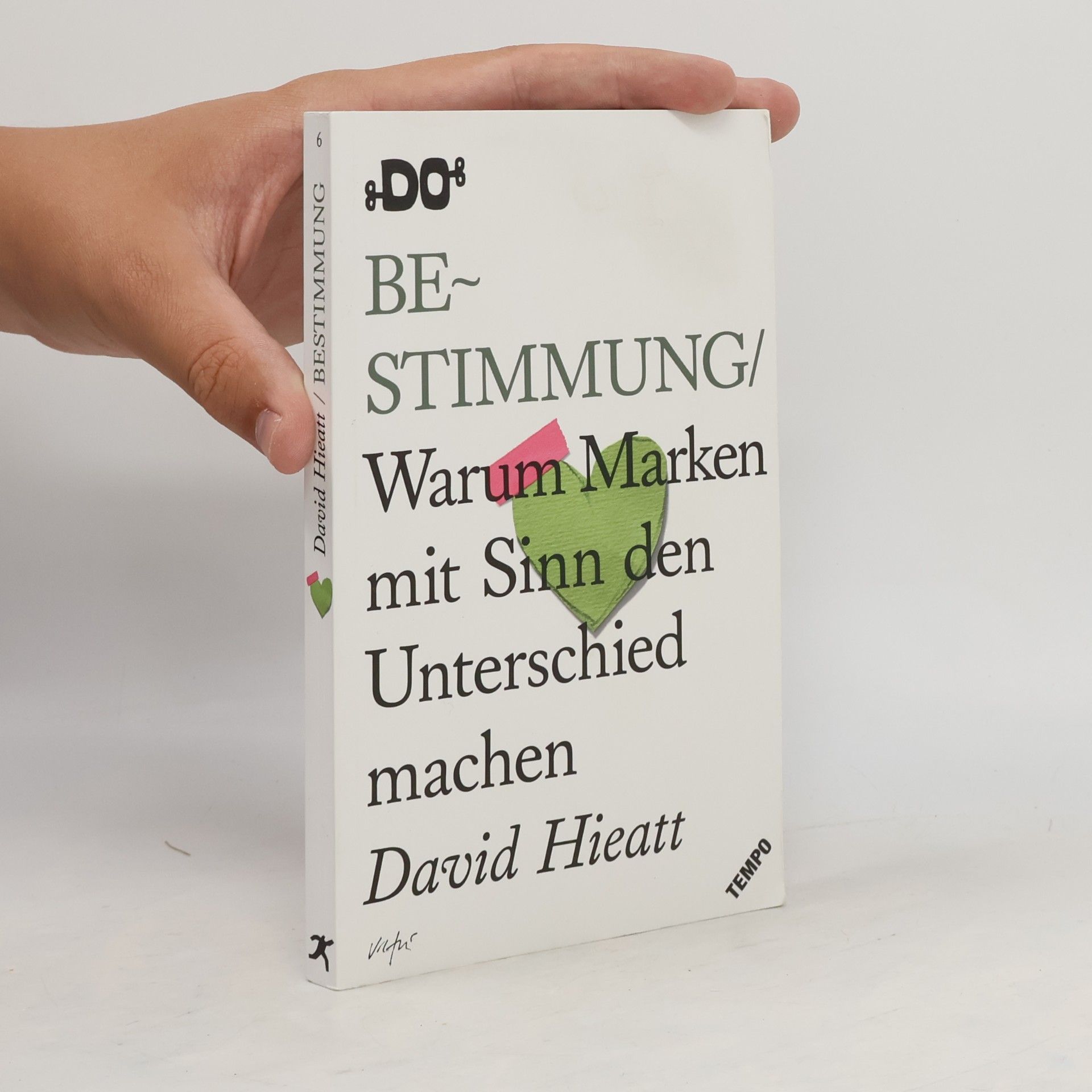 David Hieatt Bestimmung