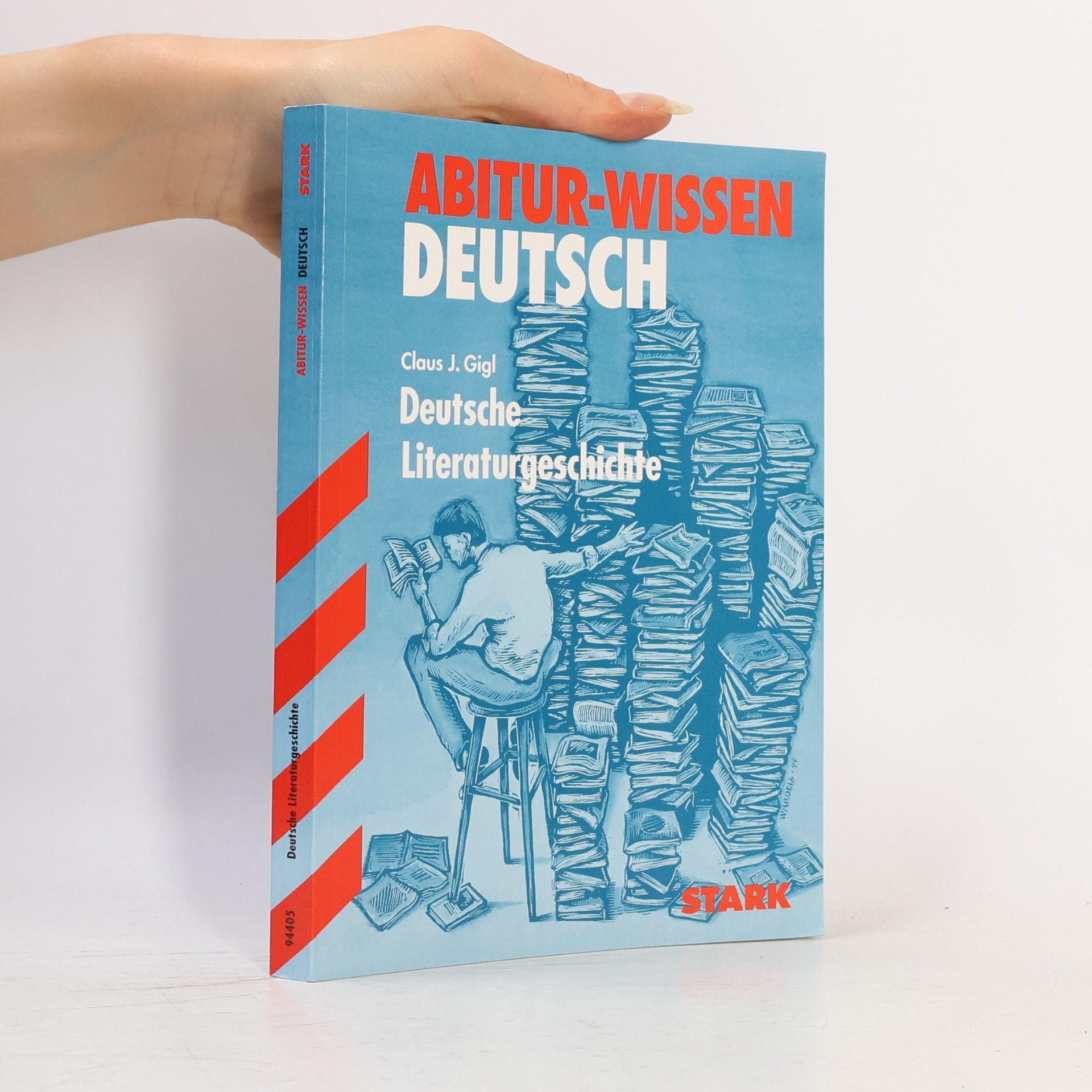 Claus Gigl Deutsche Literaturgeschichte