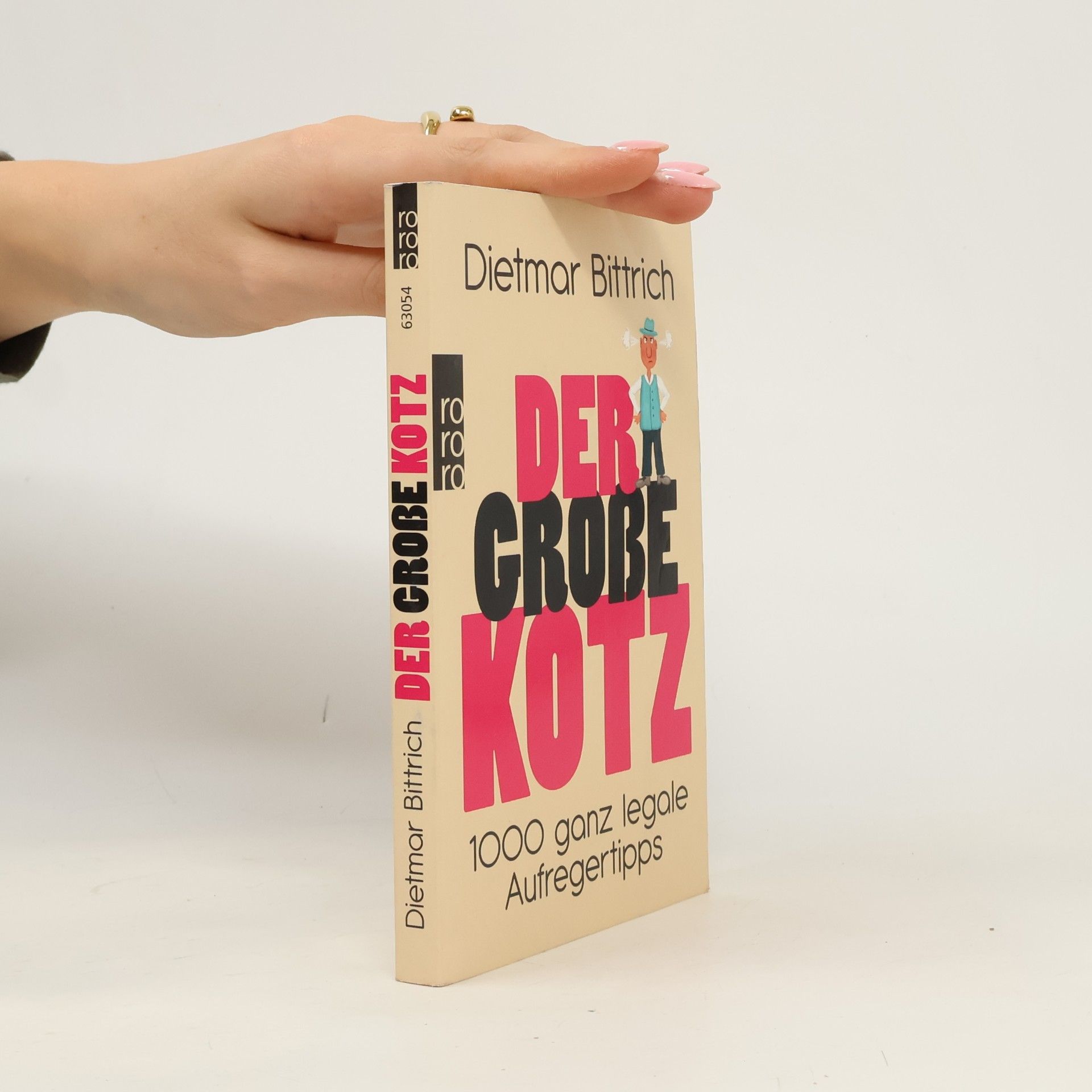 Dietmar Bittrich Der große Kotz