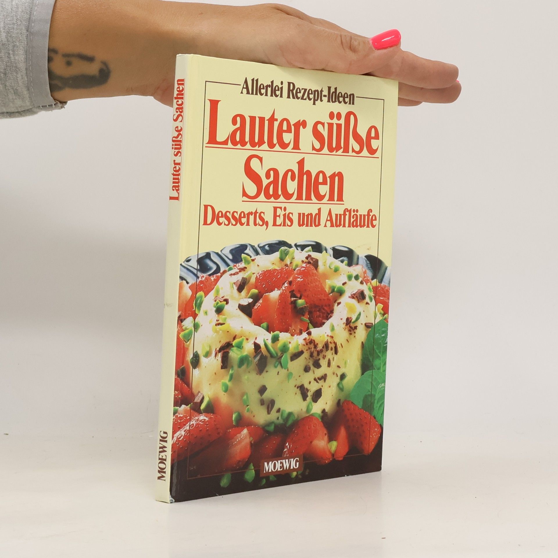 Hannelore Blohm Lauter süsse Sachen