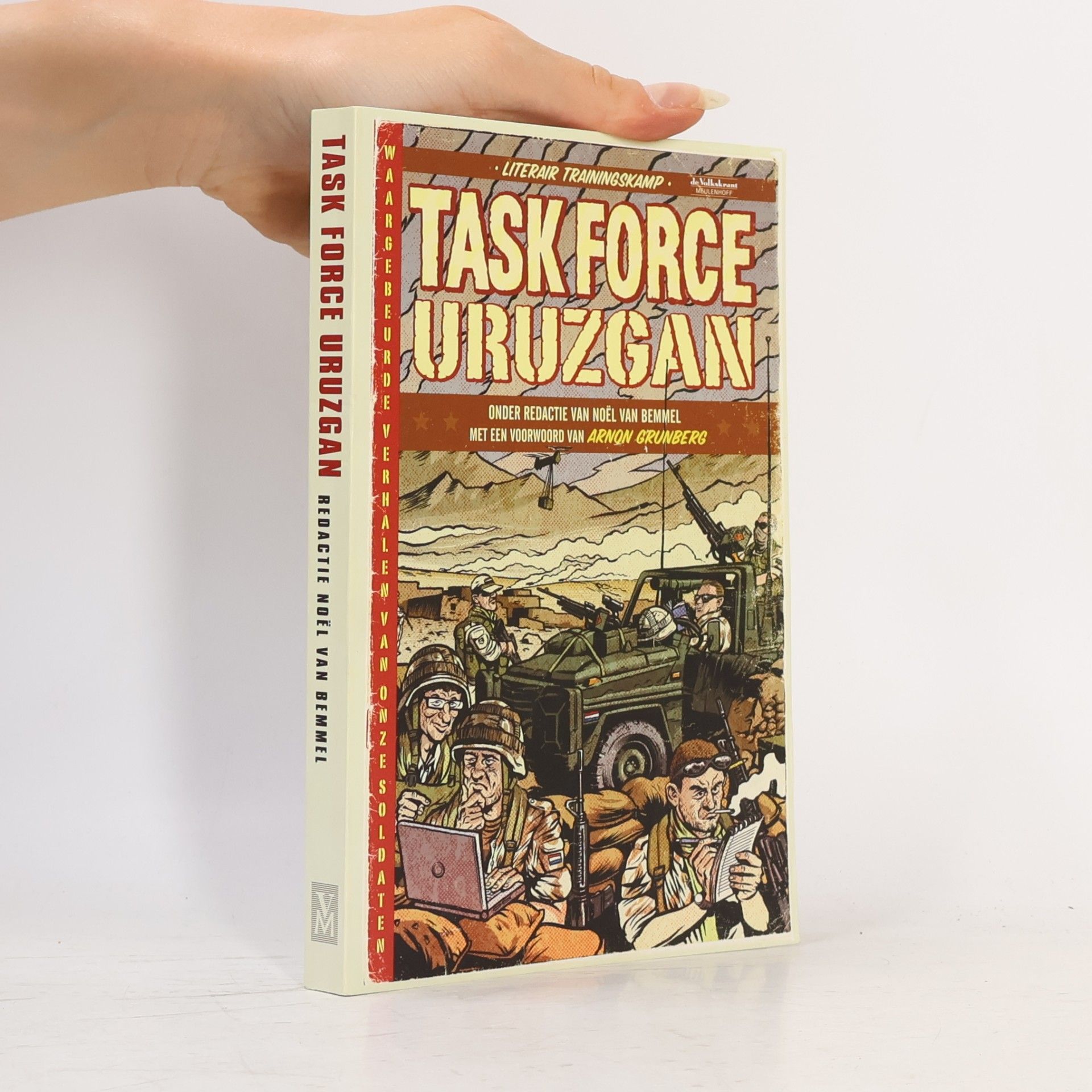 Noel van Bemmel Taskforce Uruzgan