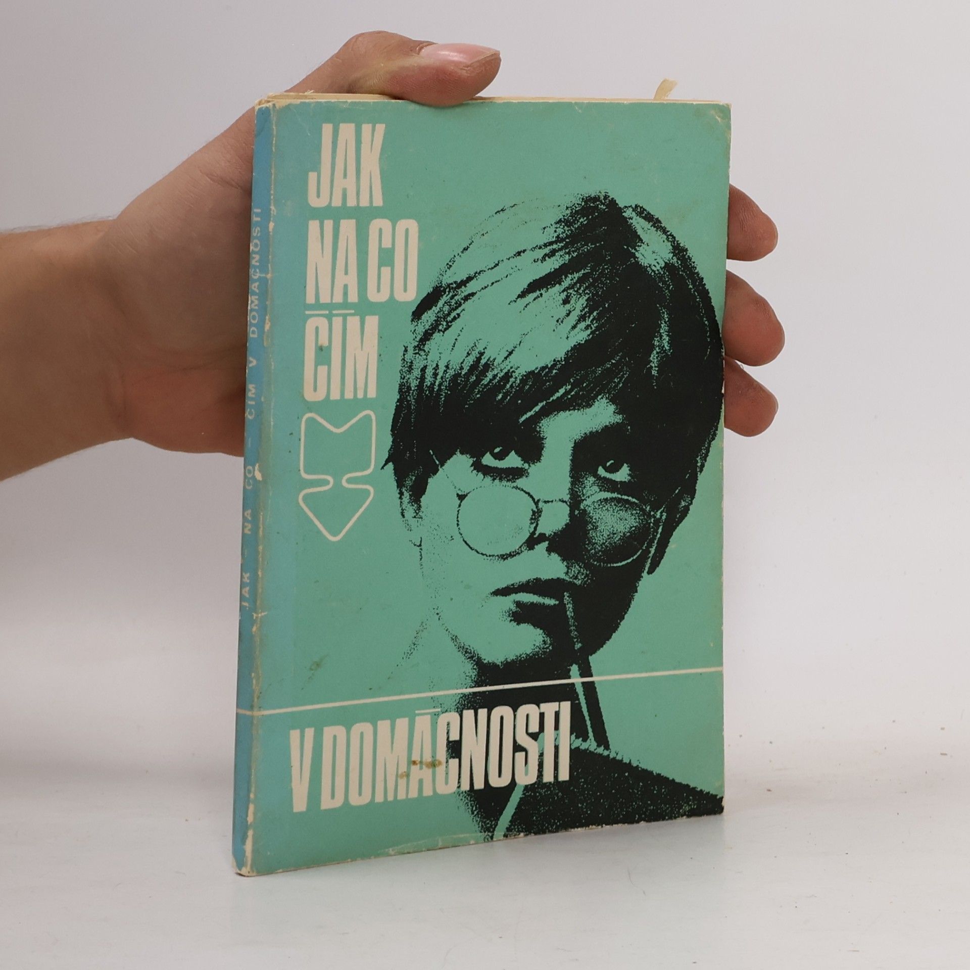 Autorenkollektiv Jak na co čím v domácnosti
