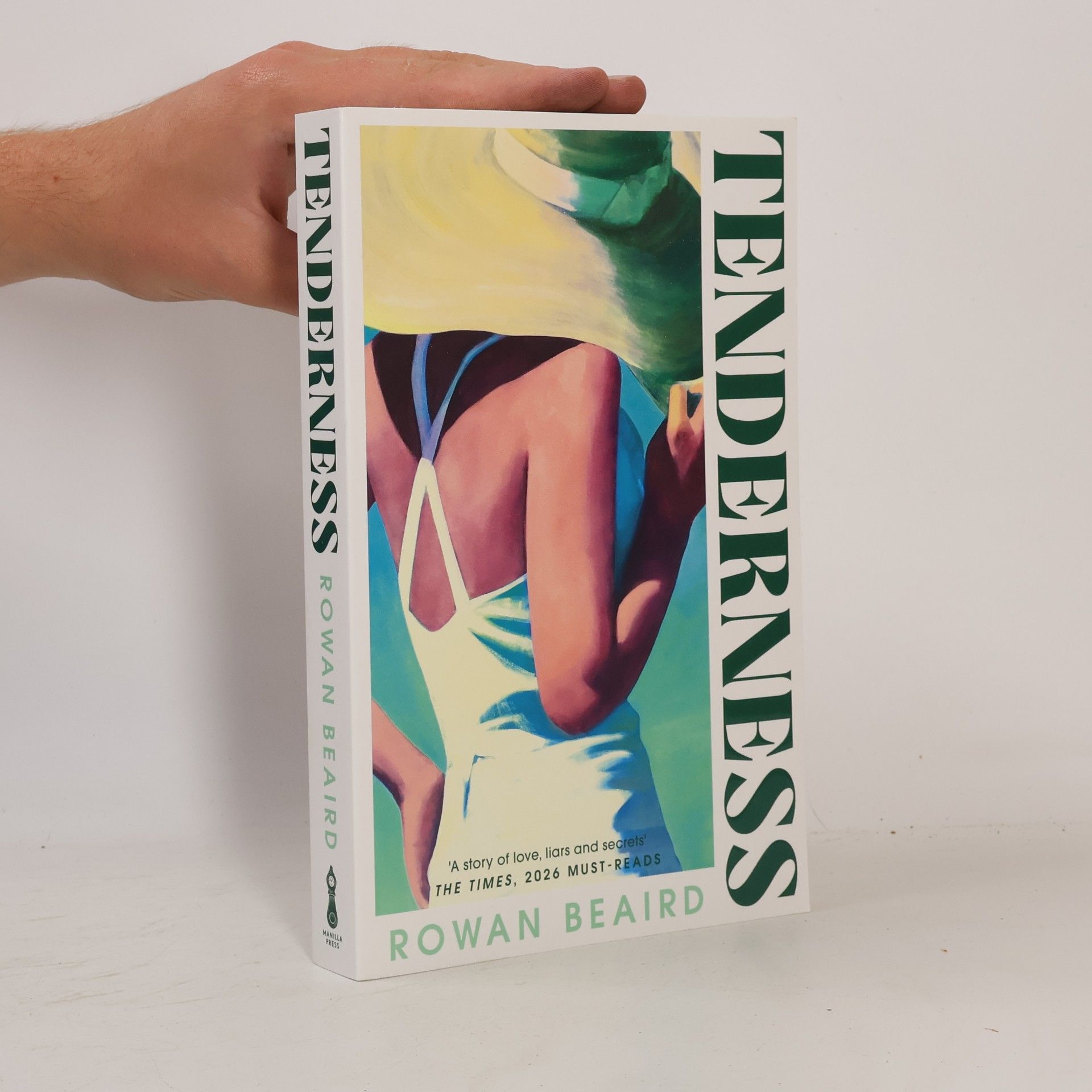 Rowan Beaird Tenderness: From the lauded author of The Divorcees, a story of love, liars and secrets, set on an island over a wedding weekend
