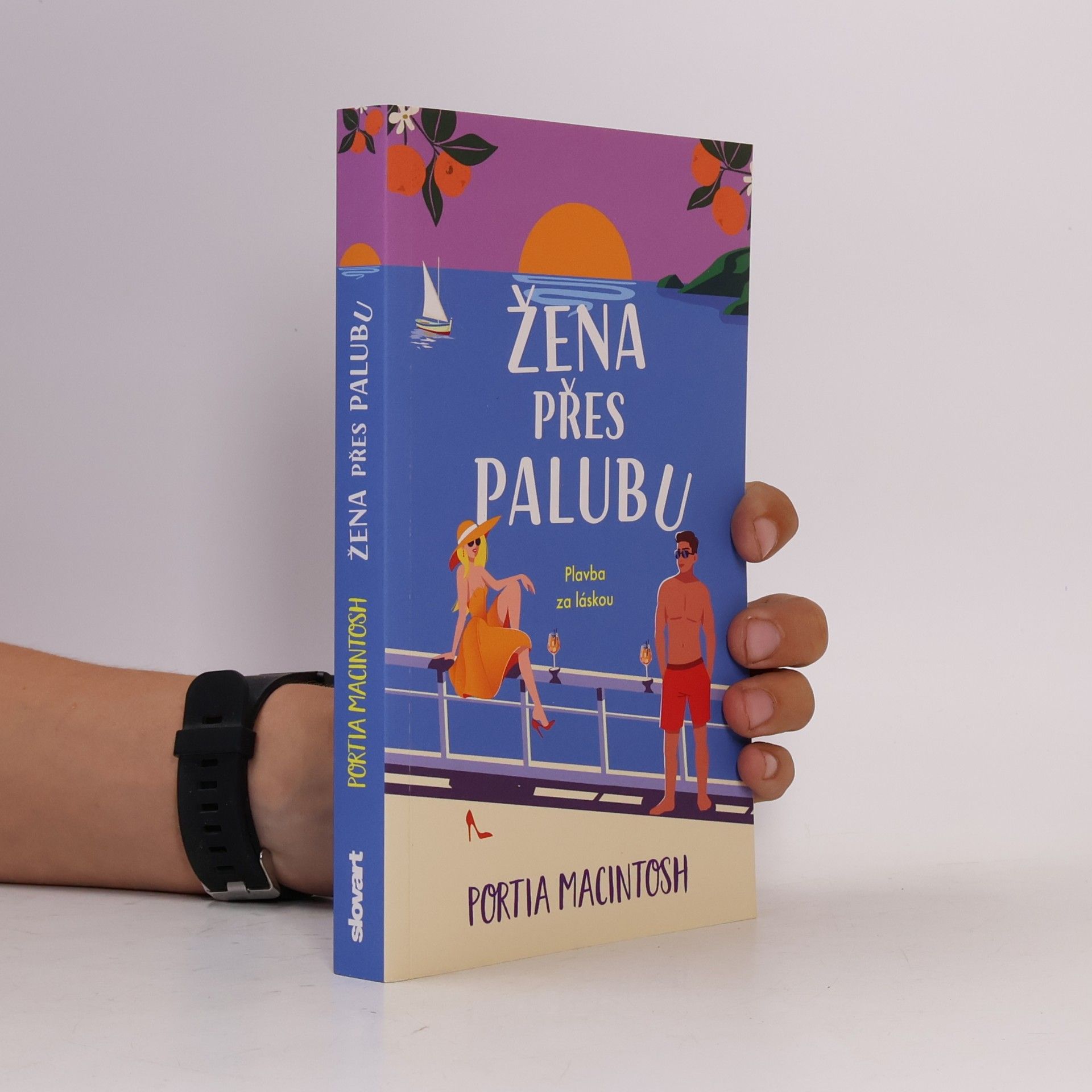Portia MacIntosh Žena přes palubu: Plavba za láskou