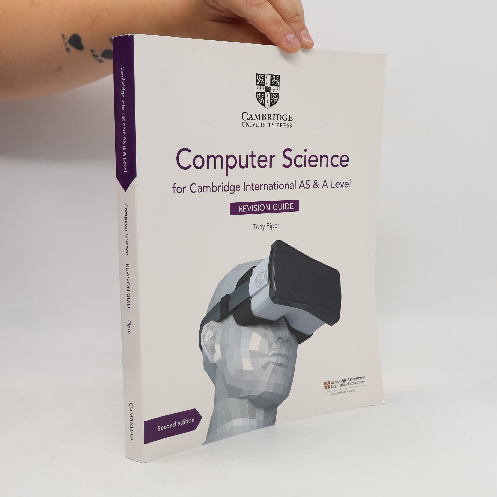 Tony Piper Cambridge International AS & A Level Computer Science Revision Guide - Second Edition
