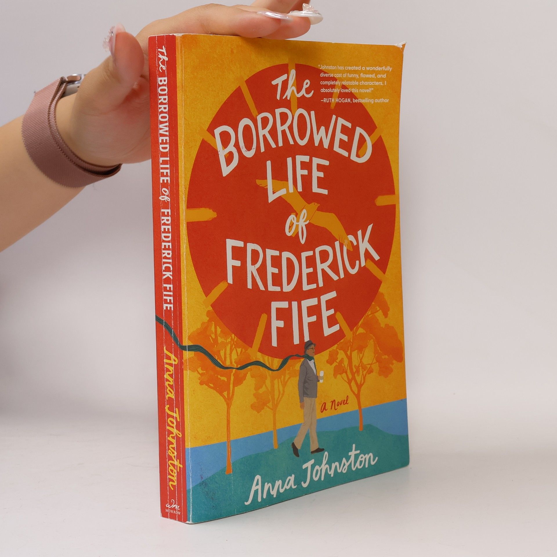 Anna Grahame Johnstone The Borrowed Life of Frederick Fife