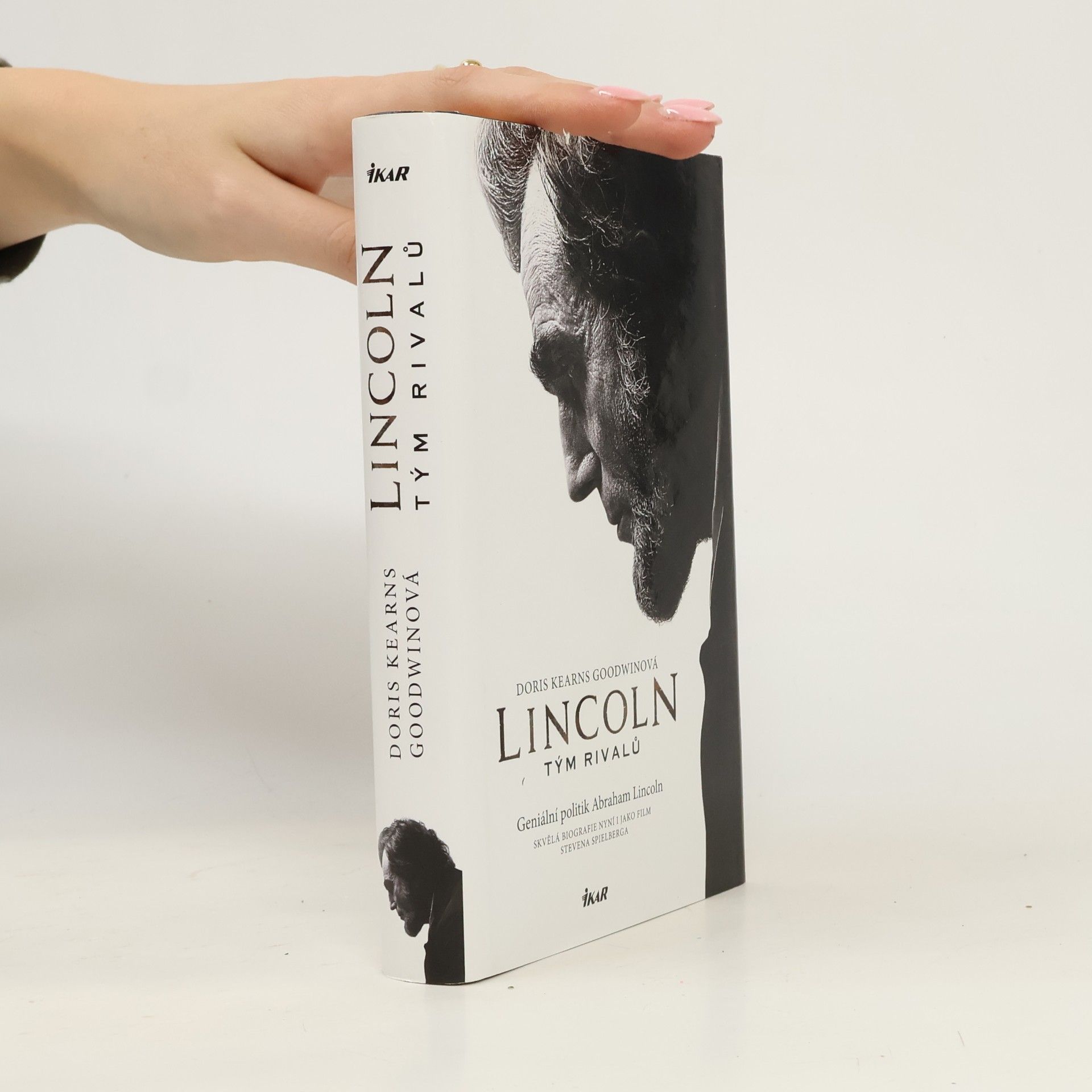 Doris Kearns Goodwin Lincoln. Tým rivalů