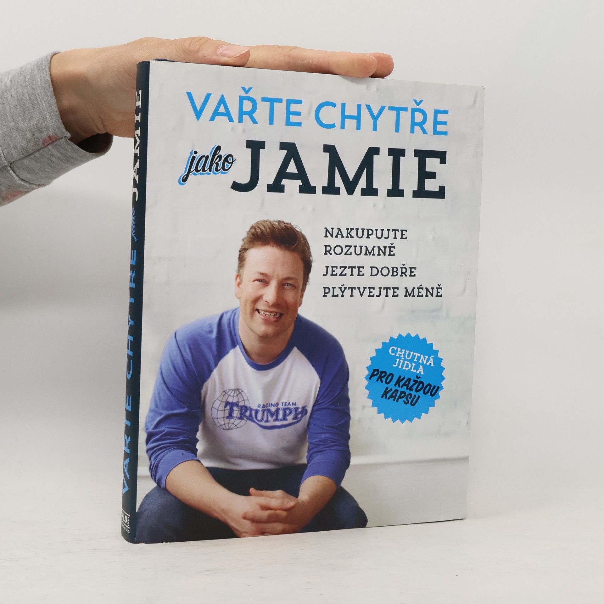 Jamie Oliver Vařte chytře jako Jamie