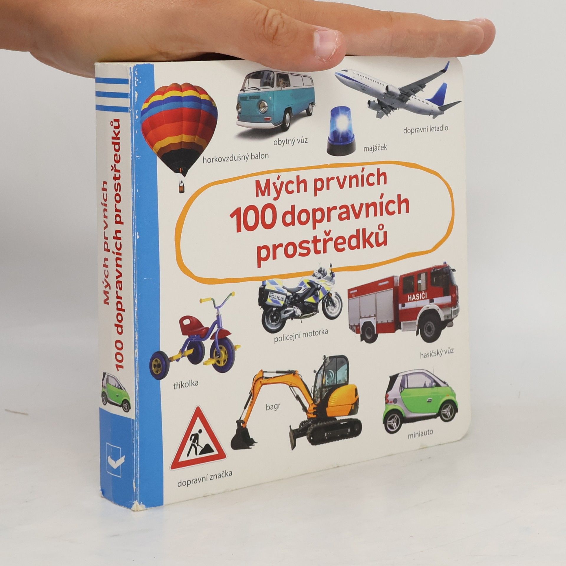 Kolektív autorov Mých prvních 100 dopravních prostředků