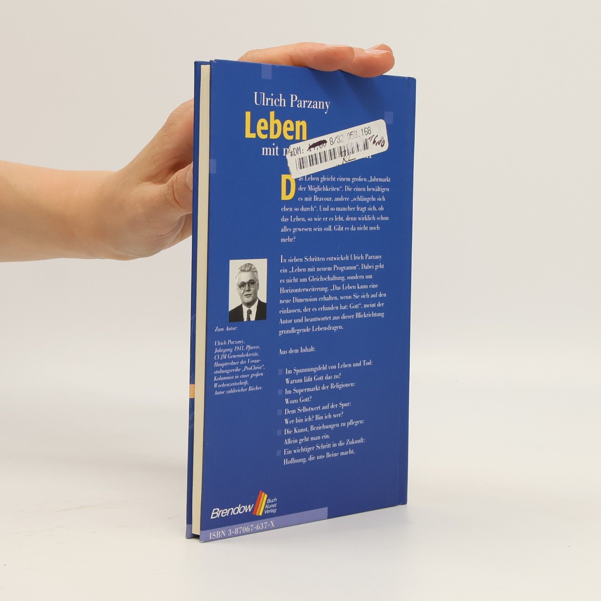 Parzany, Ulrich Leben mit neuem Programm: Sieben Schritte in die richtige Richtung (Edition C - C)