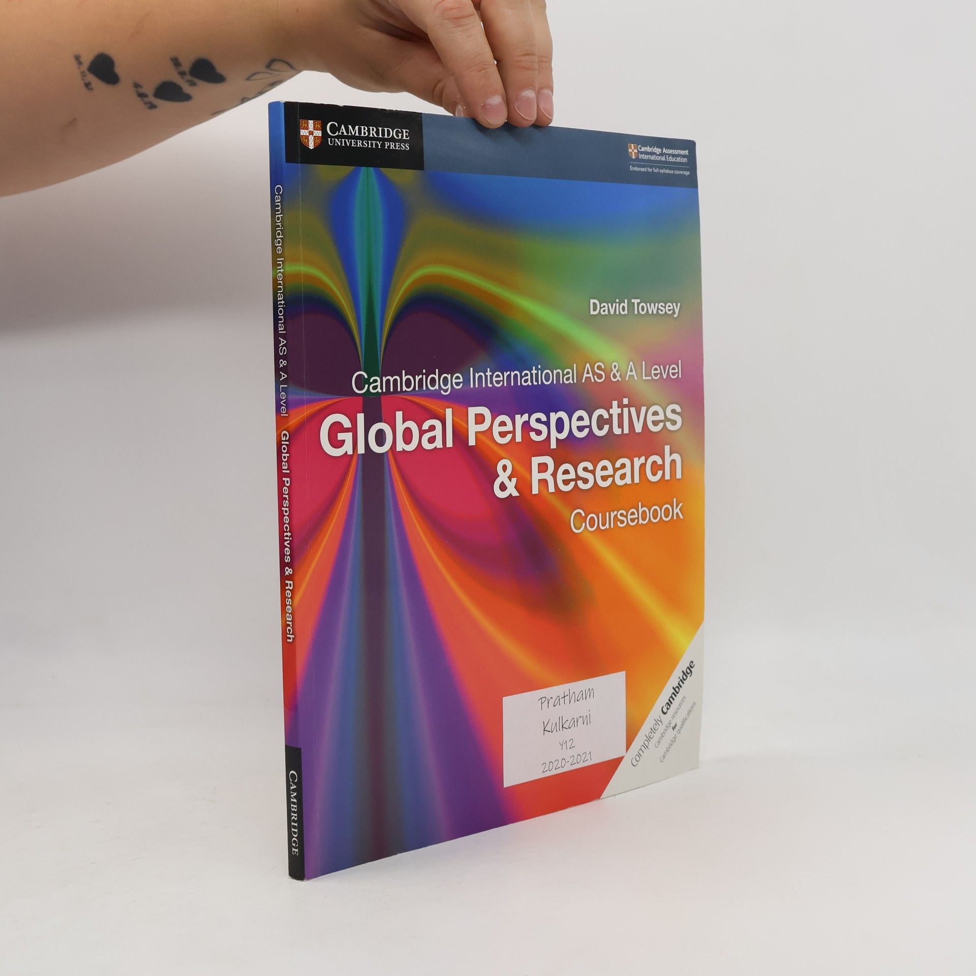 David Towsey Cambridge International AS & A Level Global Perspectives & Research Coursebook