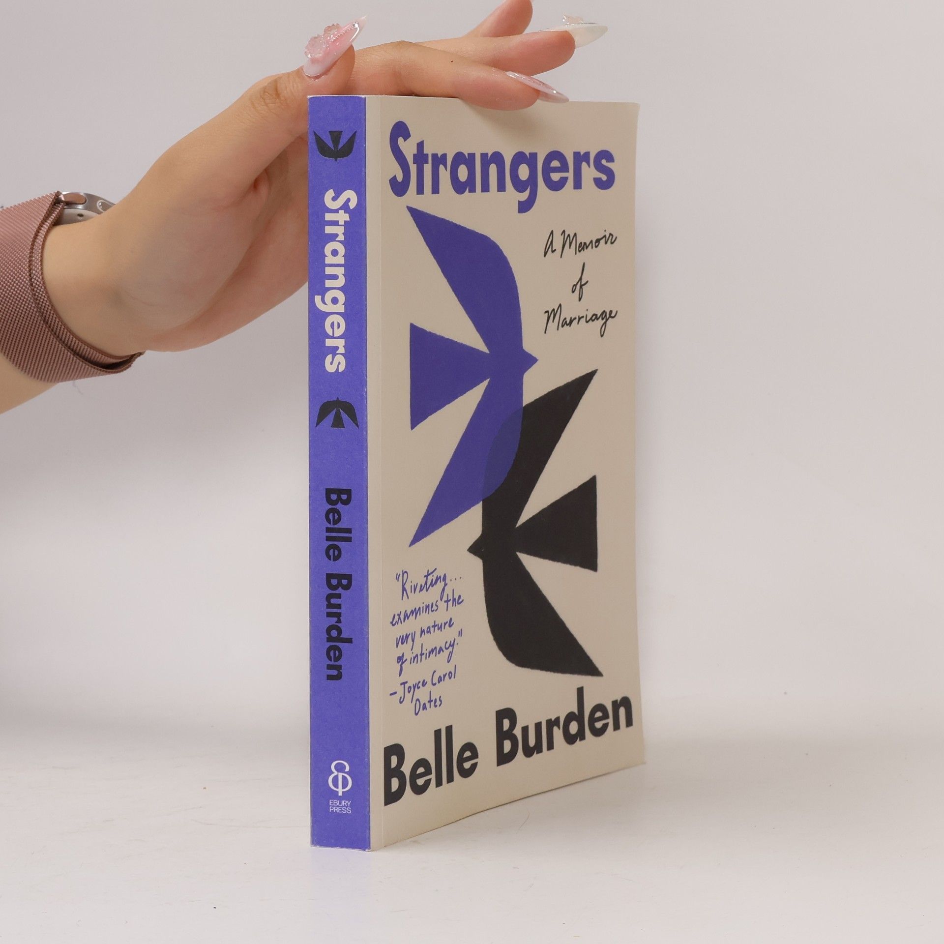 Belle Burden Strangers: A Memoir of Marriage – The New York Times Bestseller