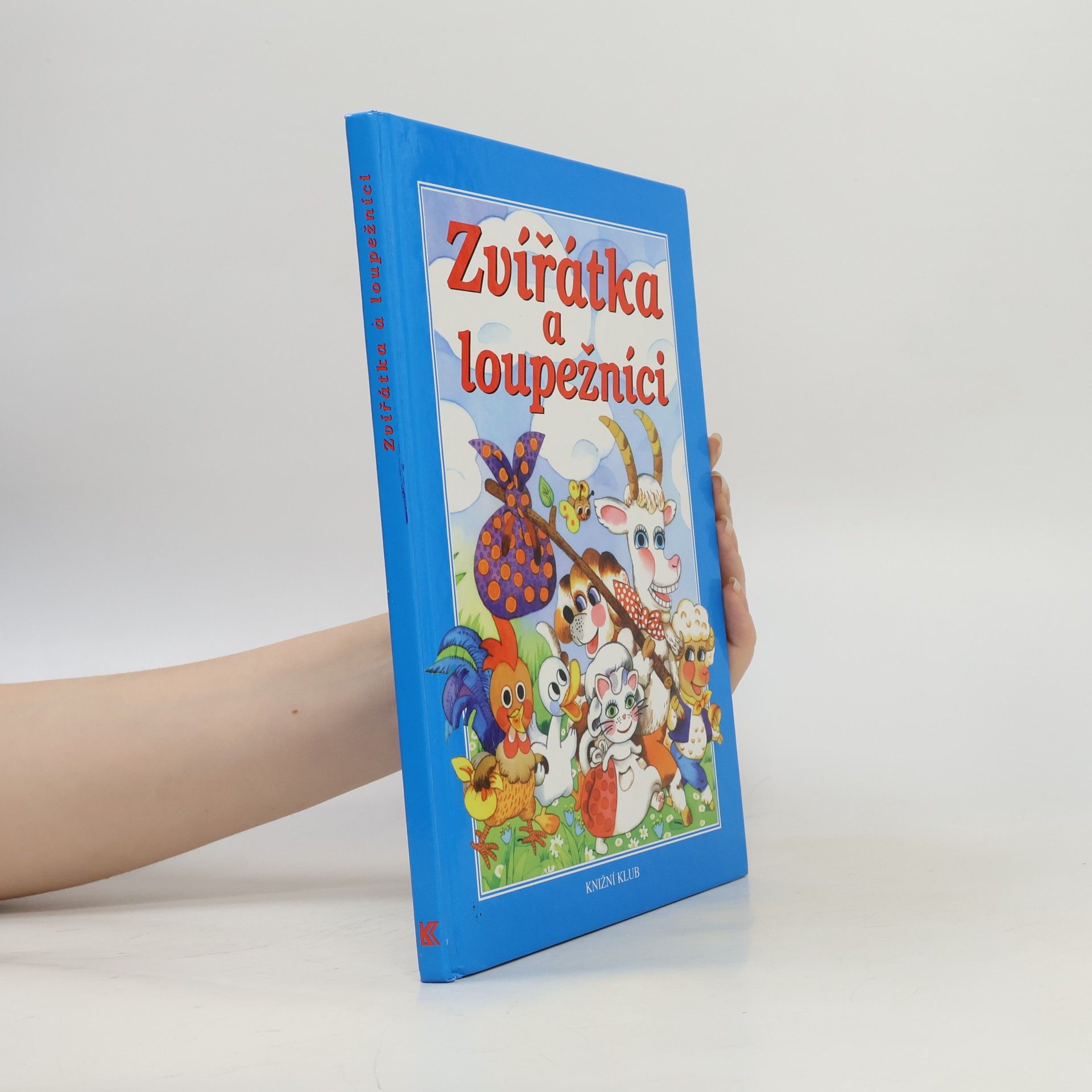 Alena Peisertová Zvířátka a loupežníci