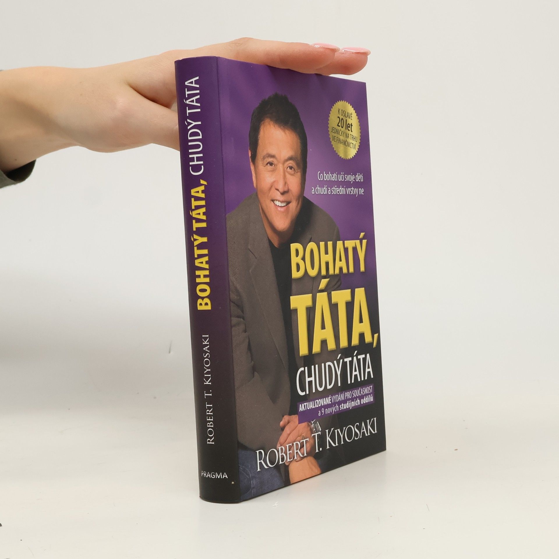 Robert T. Kiyosaki Bohatý táta, chudý táta