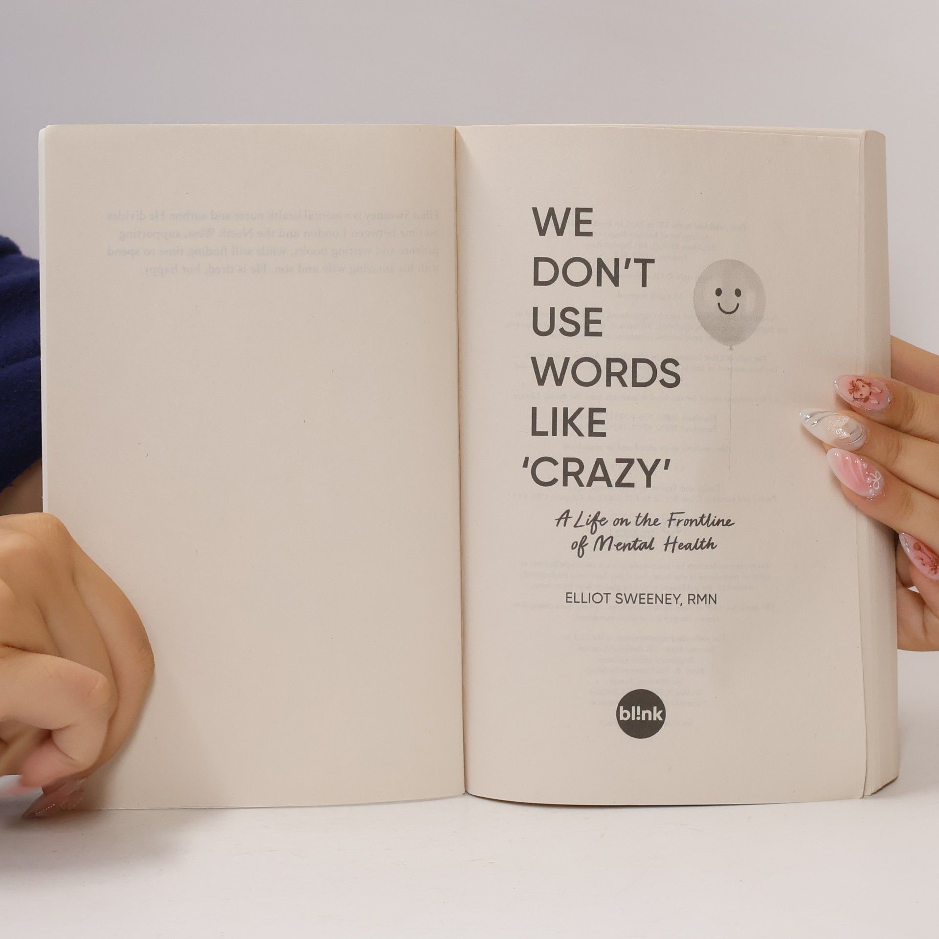 Elliot F. Sweeney We Don't Use Words Like 'Crazy'