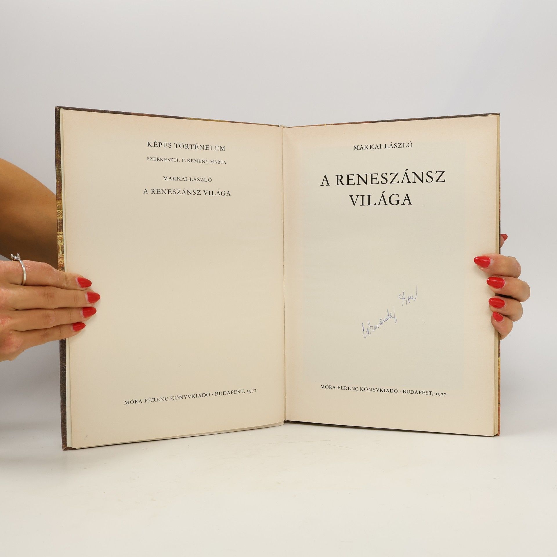 Makkai László Képes Történelem: A reneszánsz világa